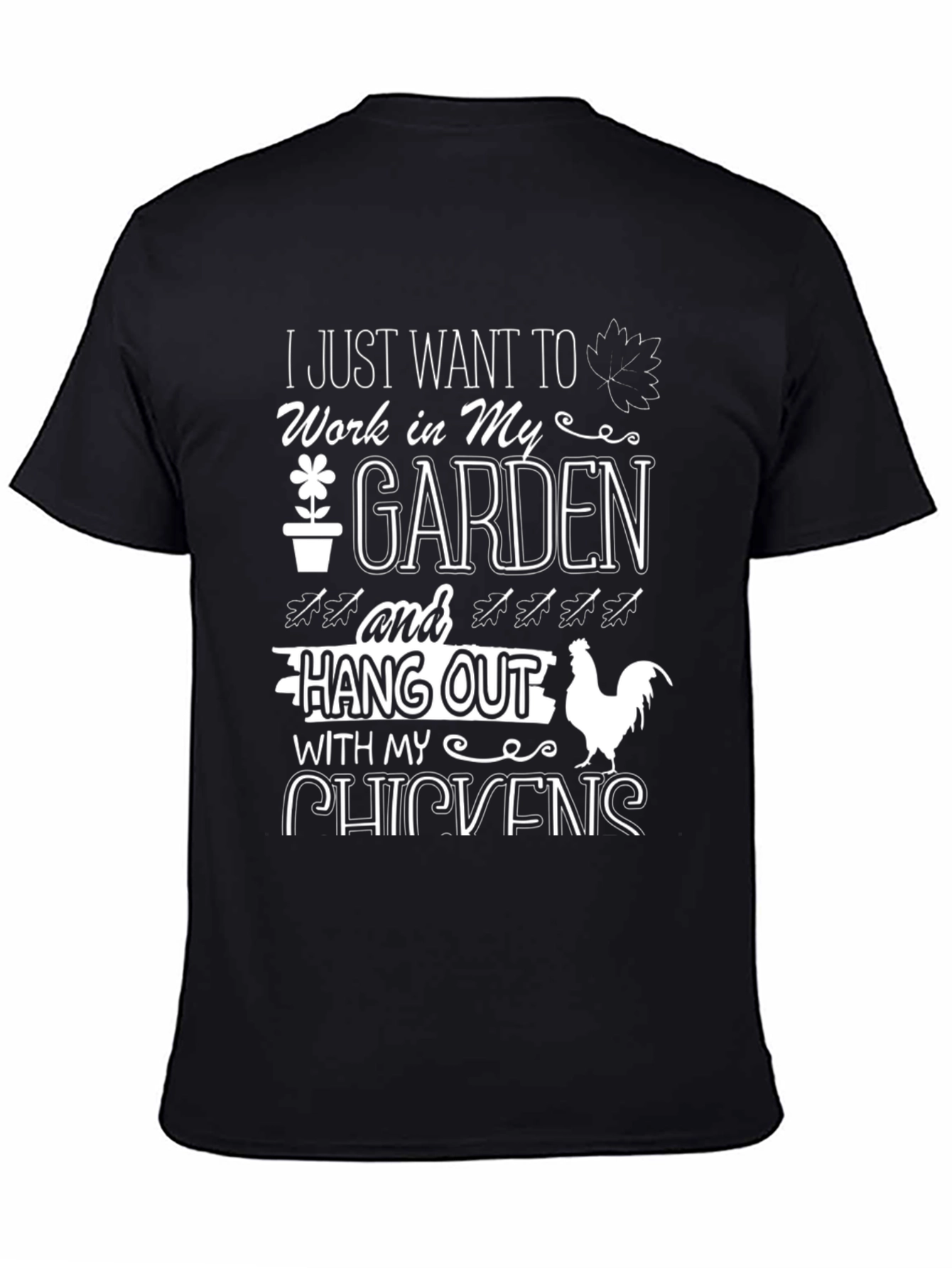 Garden & Chicken Lover T-Shirt