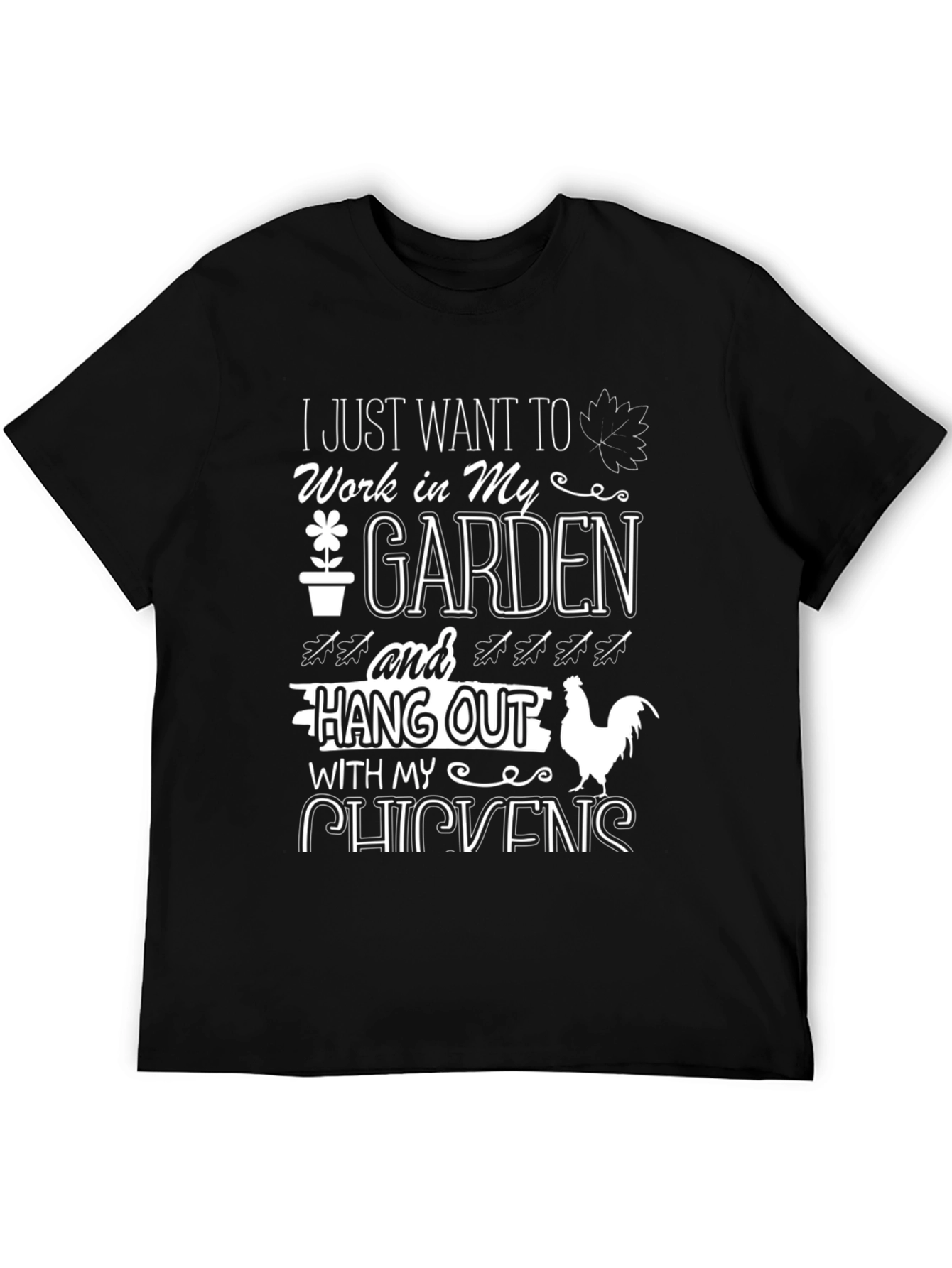 Garden & Chicken Lover T-Shirt