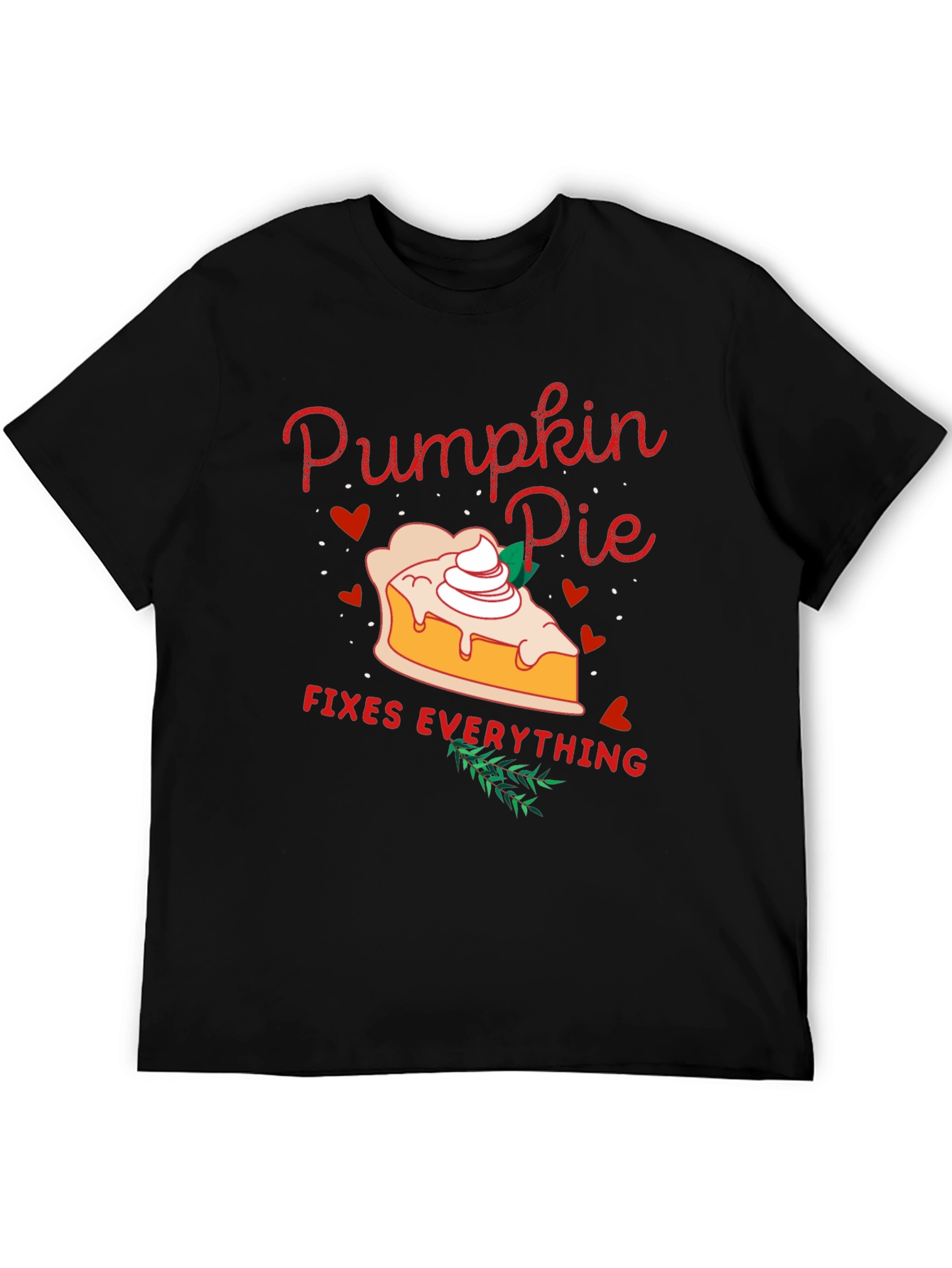 Pumpkin Pie Fixes Everything T-Shirt