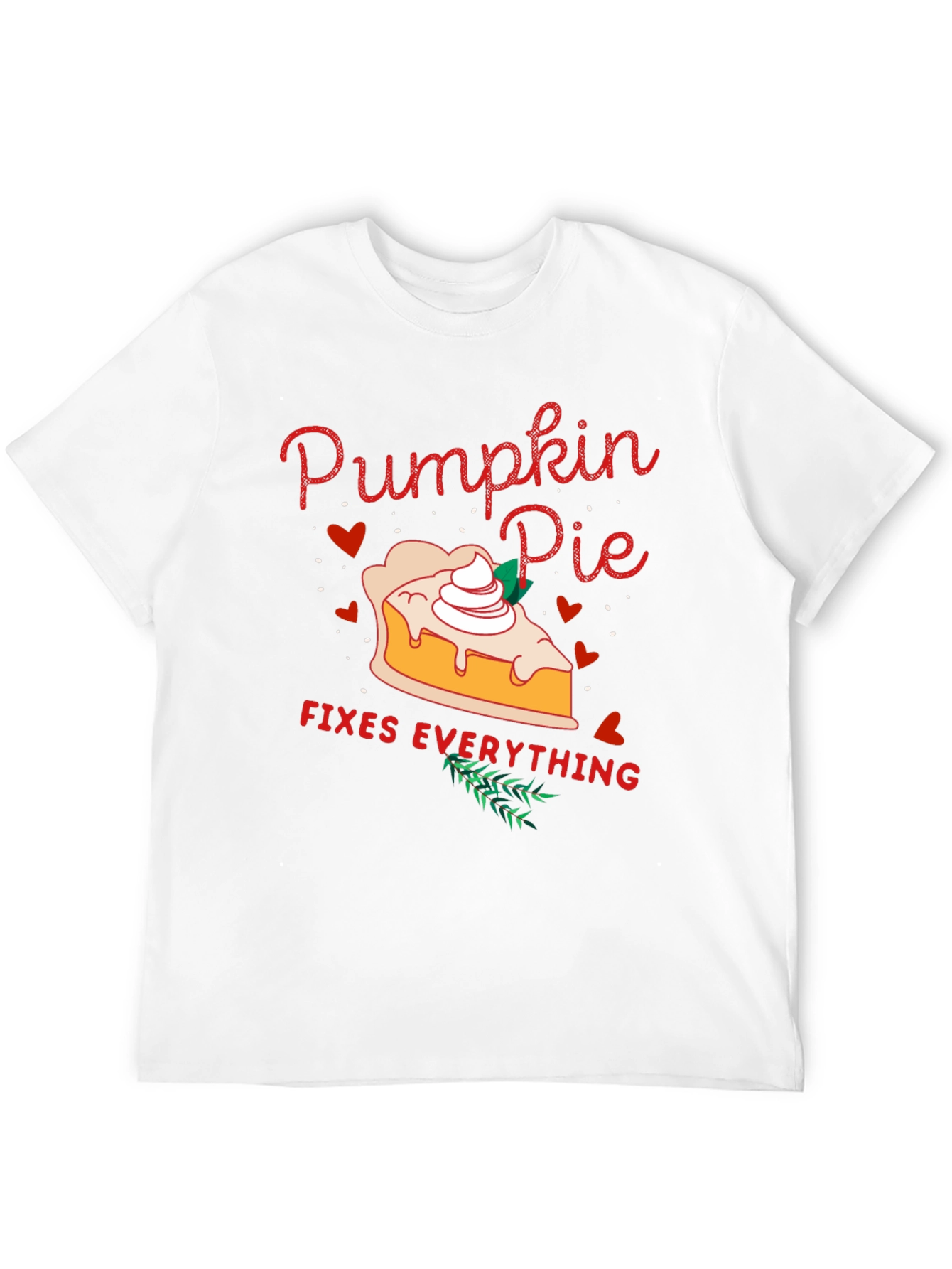Pumpkin Pie Fixes Everything T-Shirt