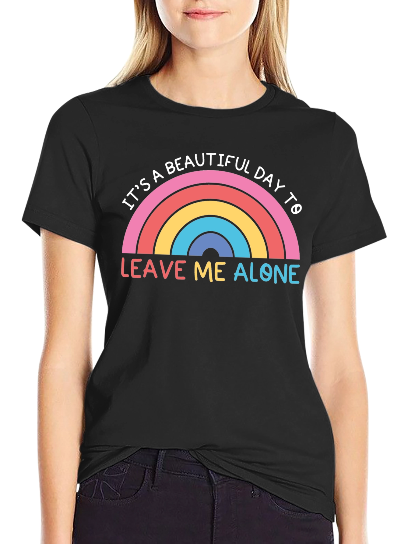 Its a Beautiful Day to Leave Me Alone T-Shirt