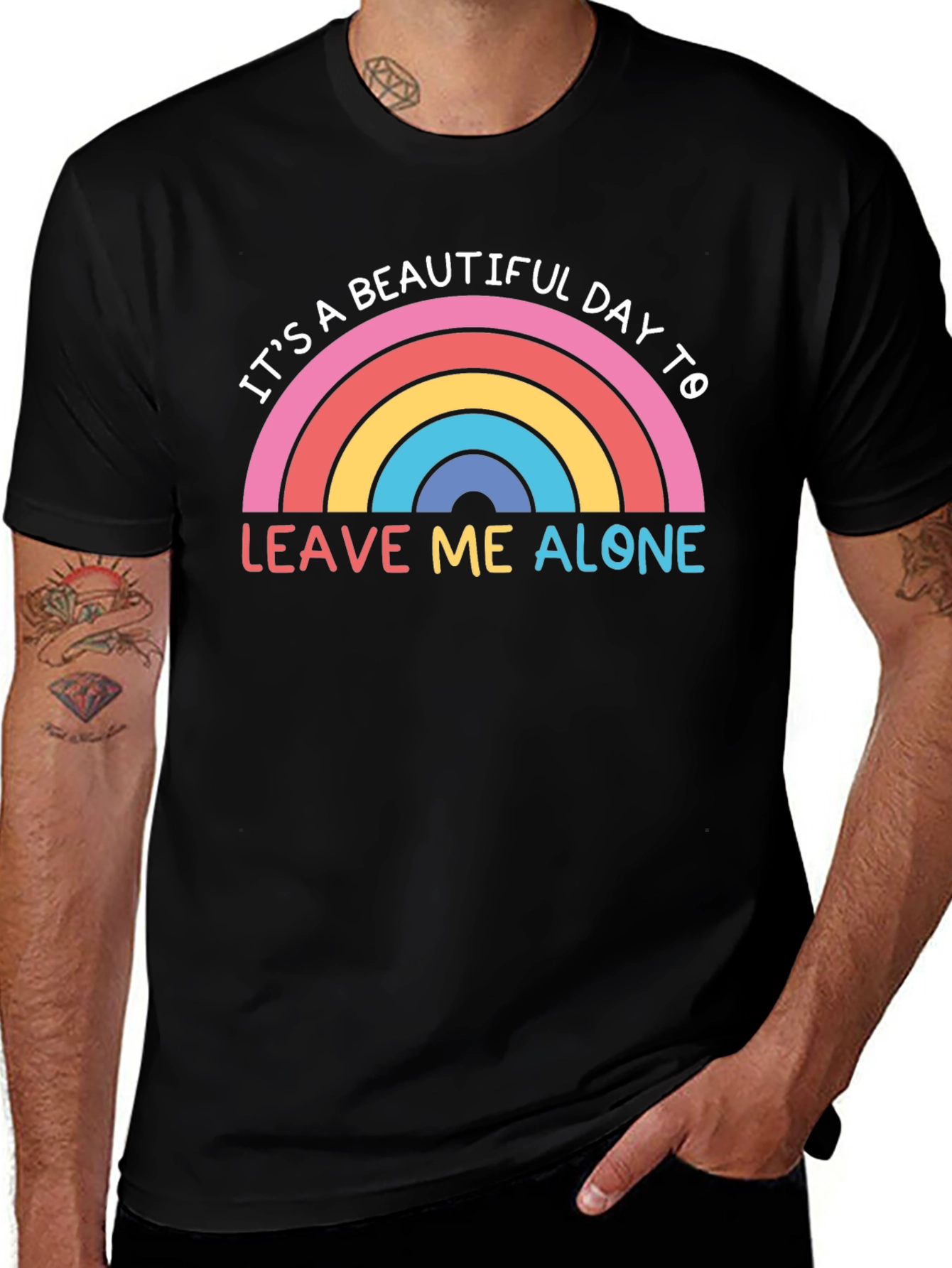 Its a Beautiful Day to Leave Me Alone T-Shirt