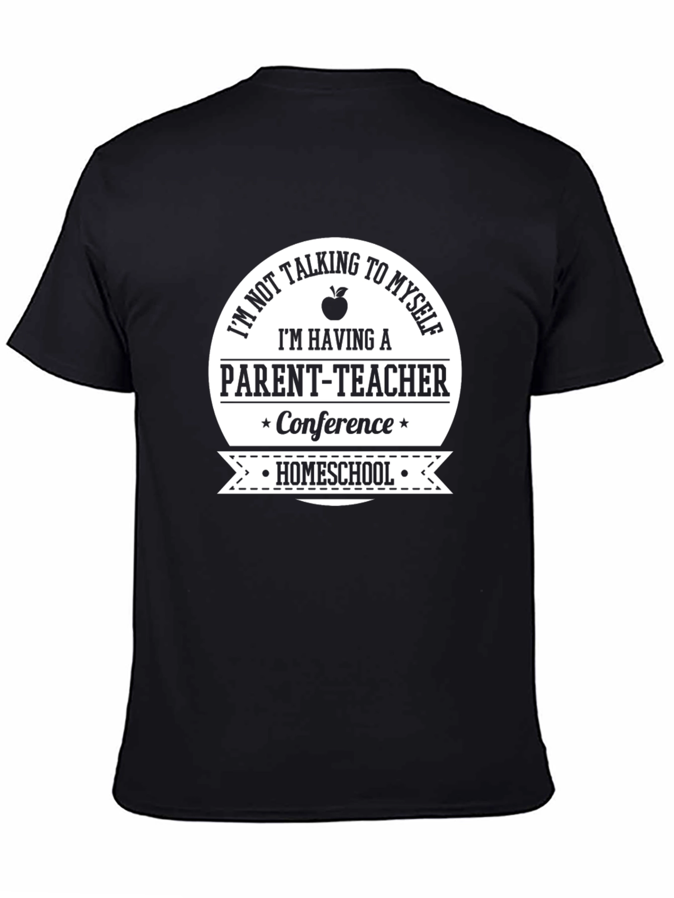 Homeschool Parent-Teacher Conference T-Shirt