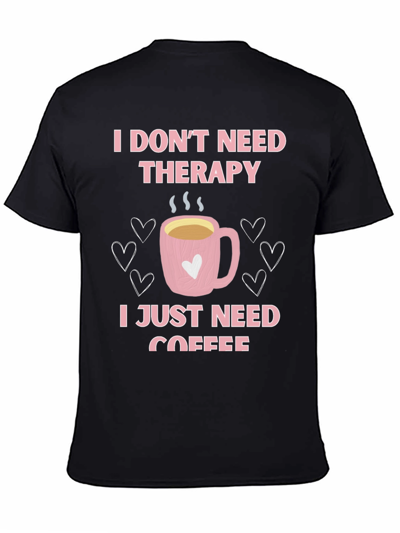 Therapy Coffee Graphic T-Shirt