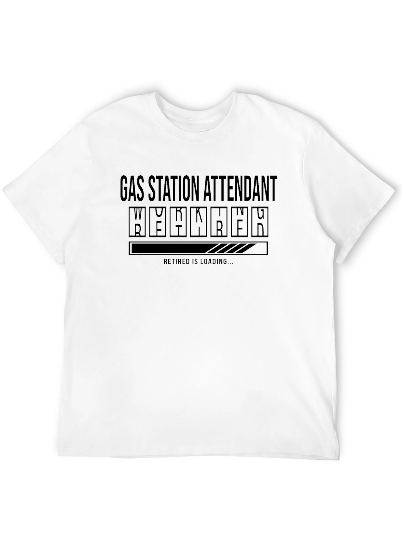 Gas Station Attendant Retirement Loading T-Shirt