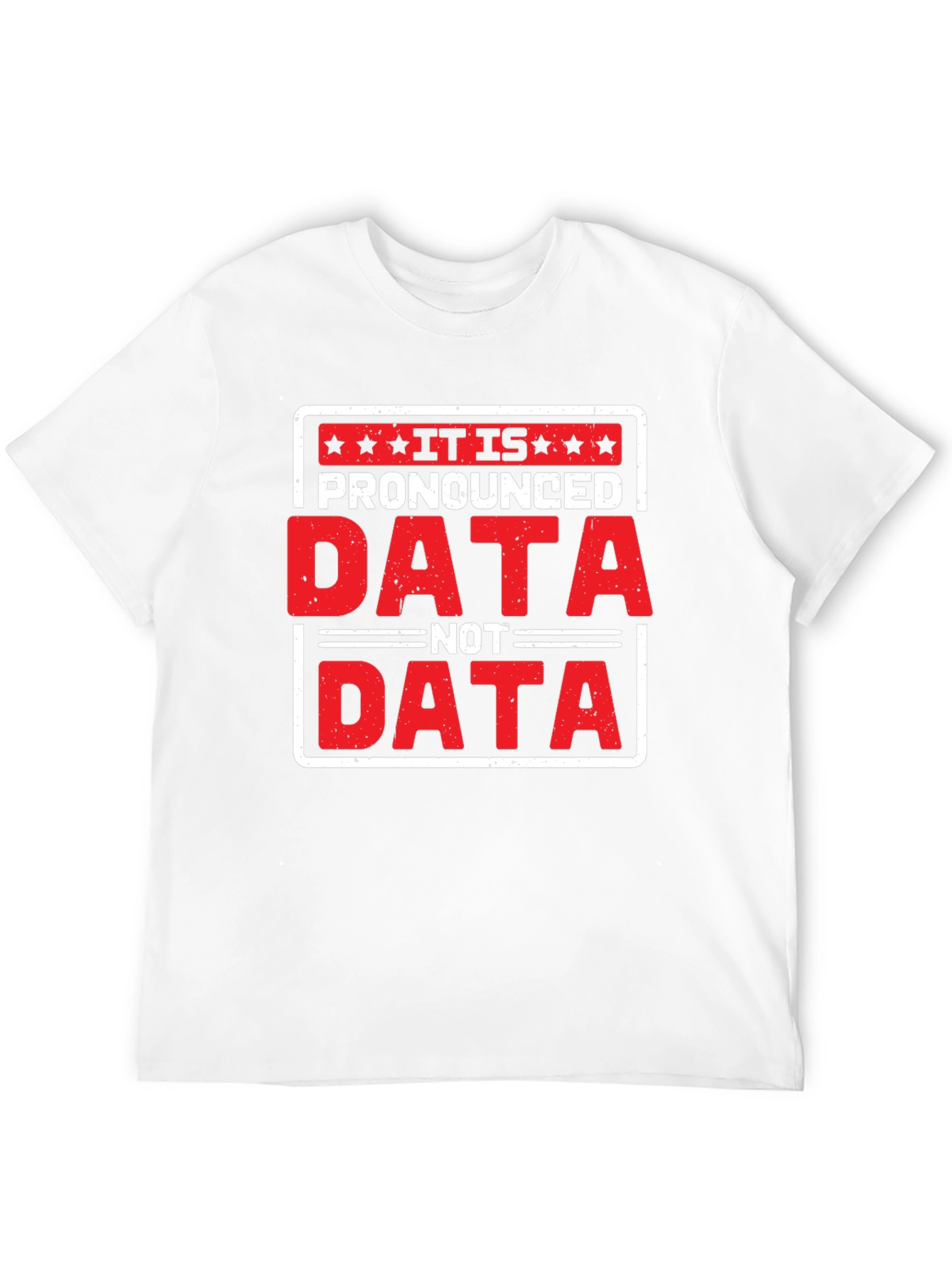 Funny Data Pronunciation T-Shirt