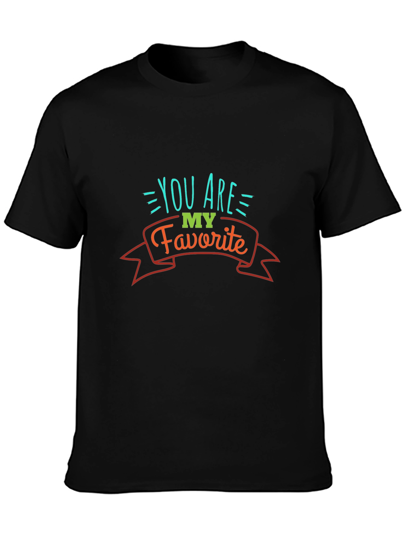 You are my favorite Mens Black T-Shirt