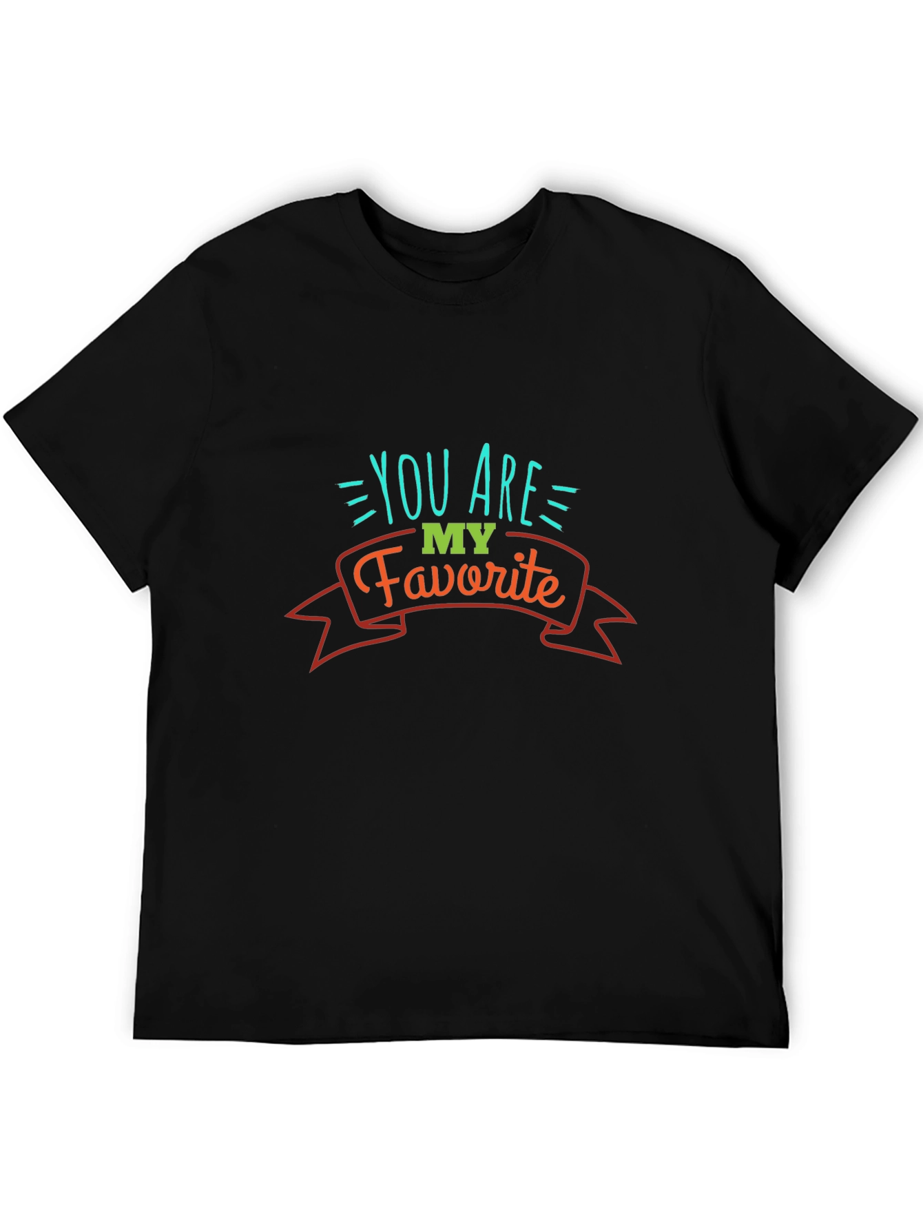 You are my favorite Mens Black T-Shirt