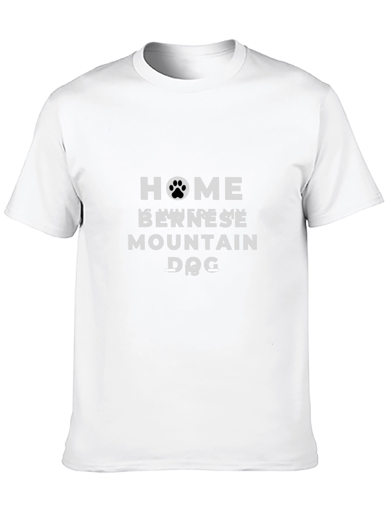 Bernese Mountain Dog Home T-Shirt