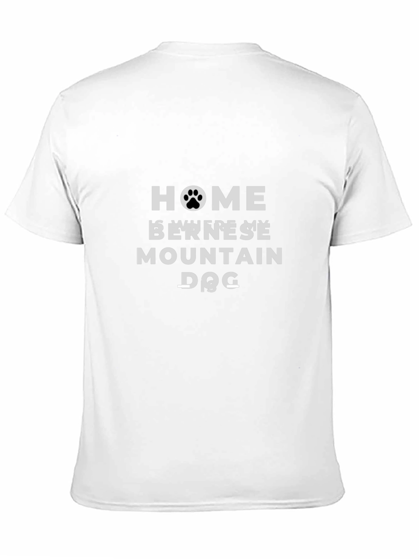 Bernese Mountain Dog Home T-Shirt