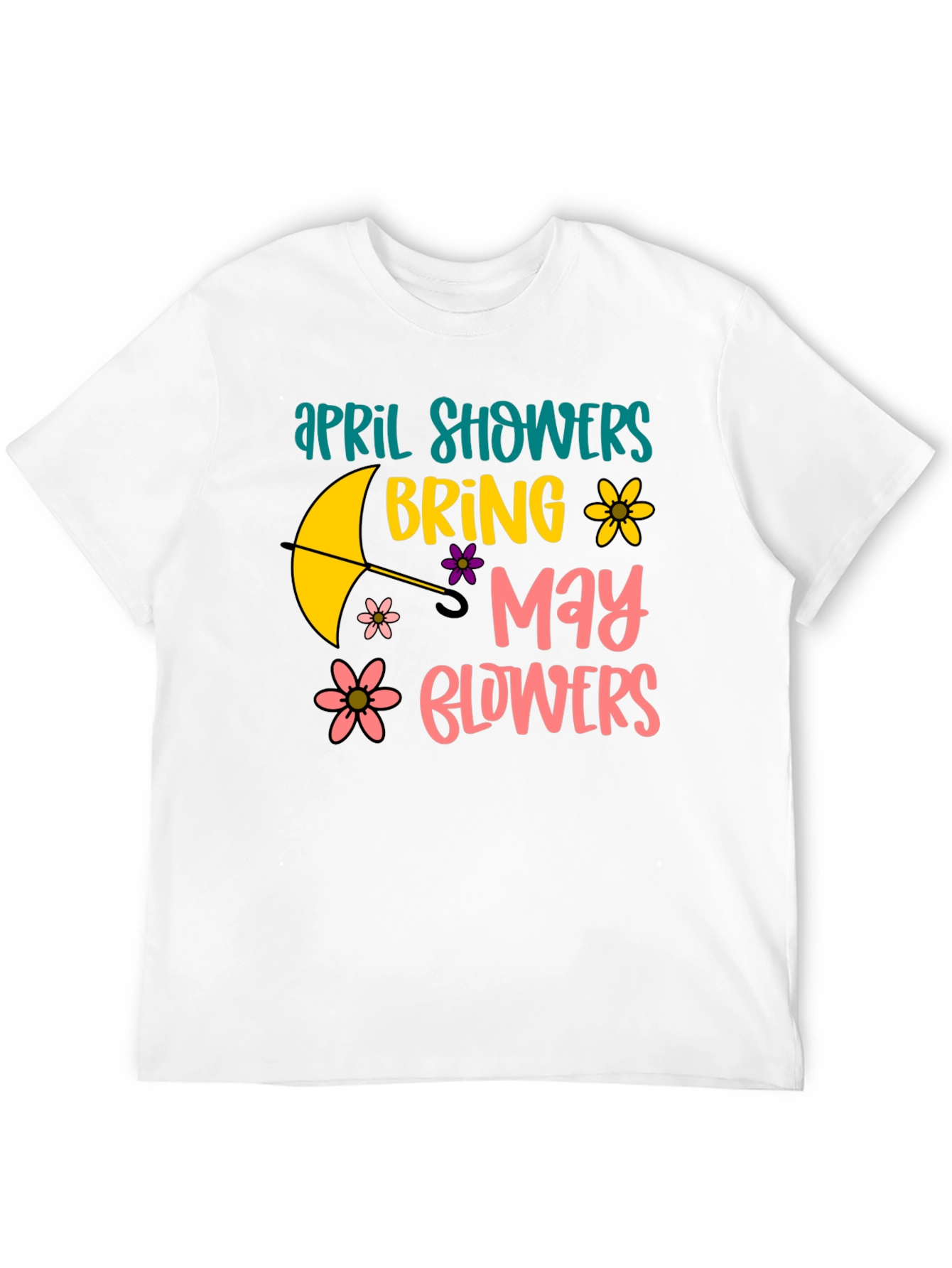 April Showers Bring May Flowers Graphic Tee