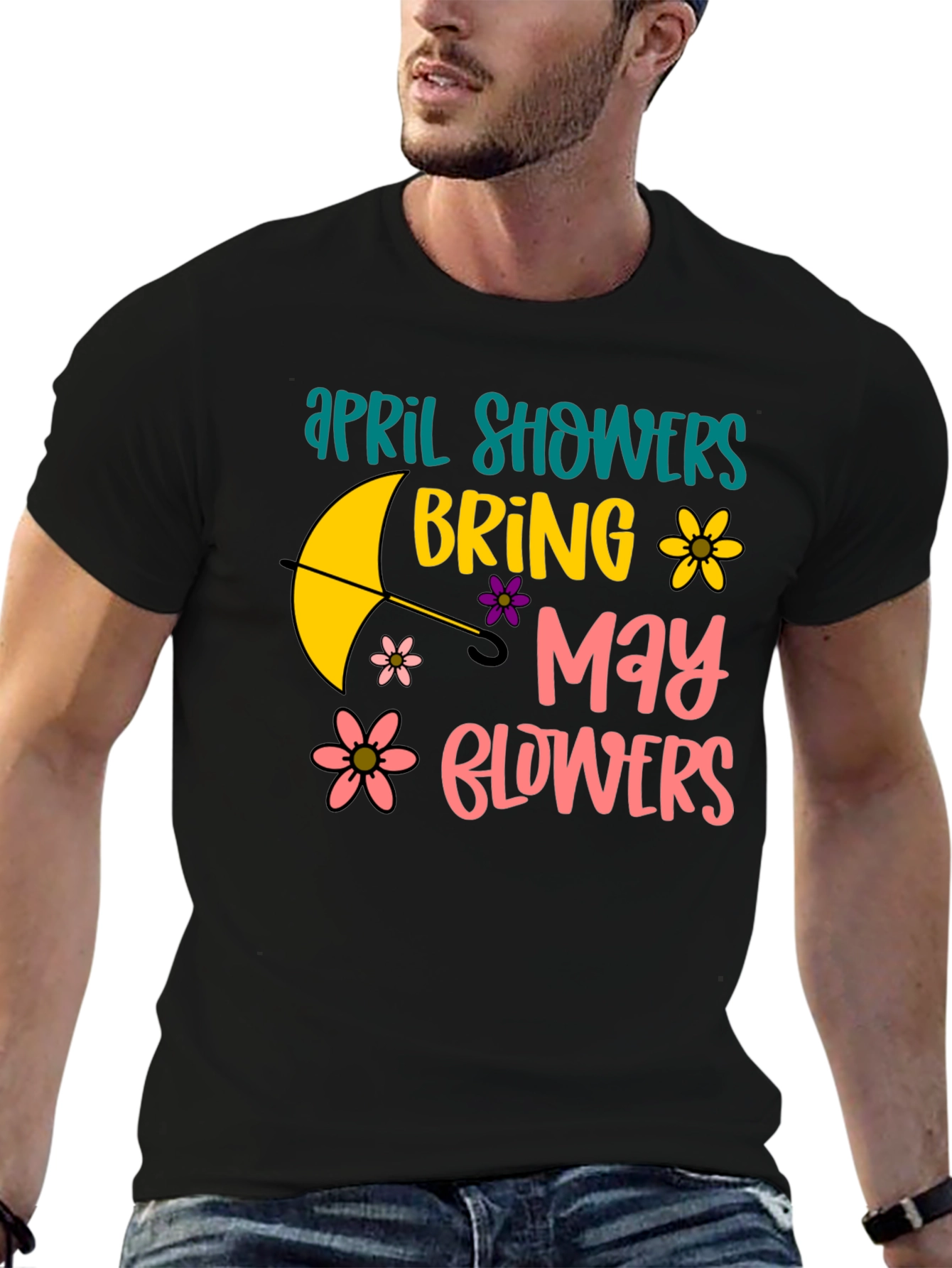April Showers Bring May Flowers Graphic Tee
