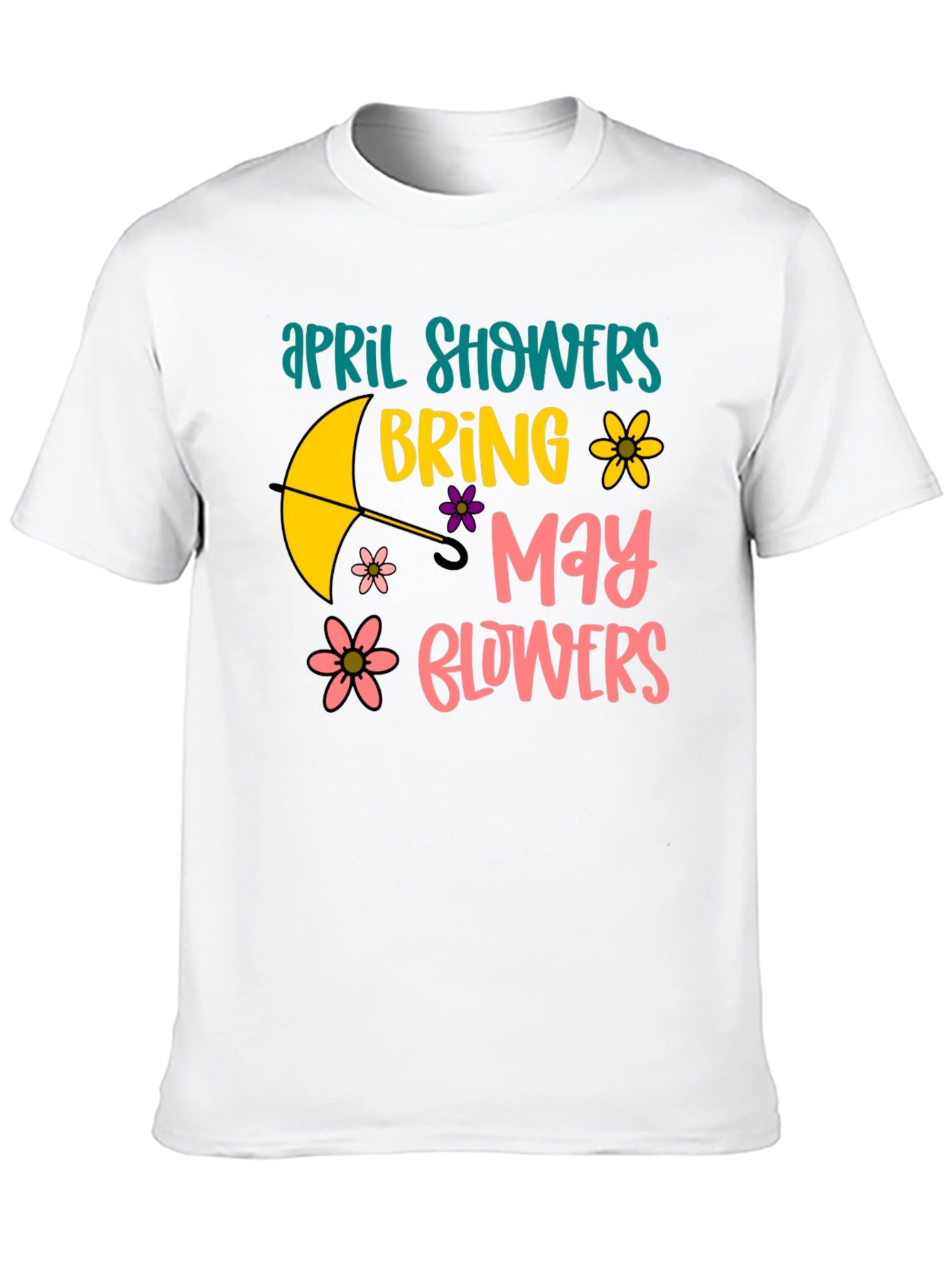 April Showers Bring May Flowers Graphic Tee
