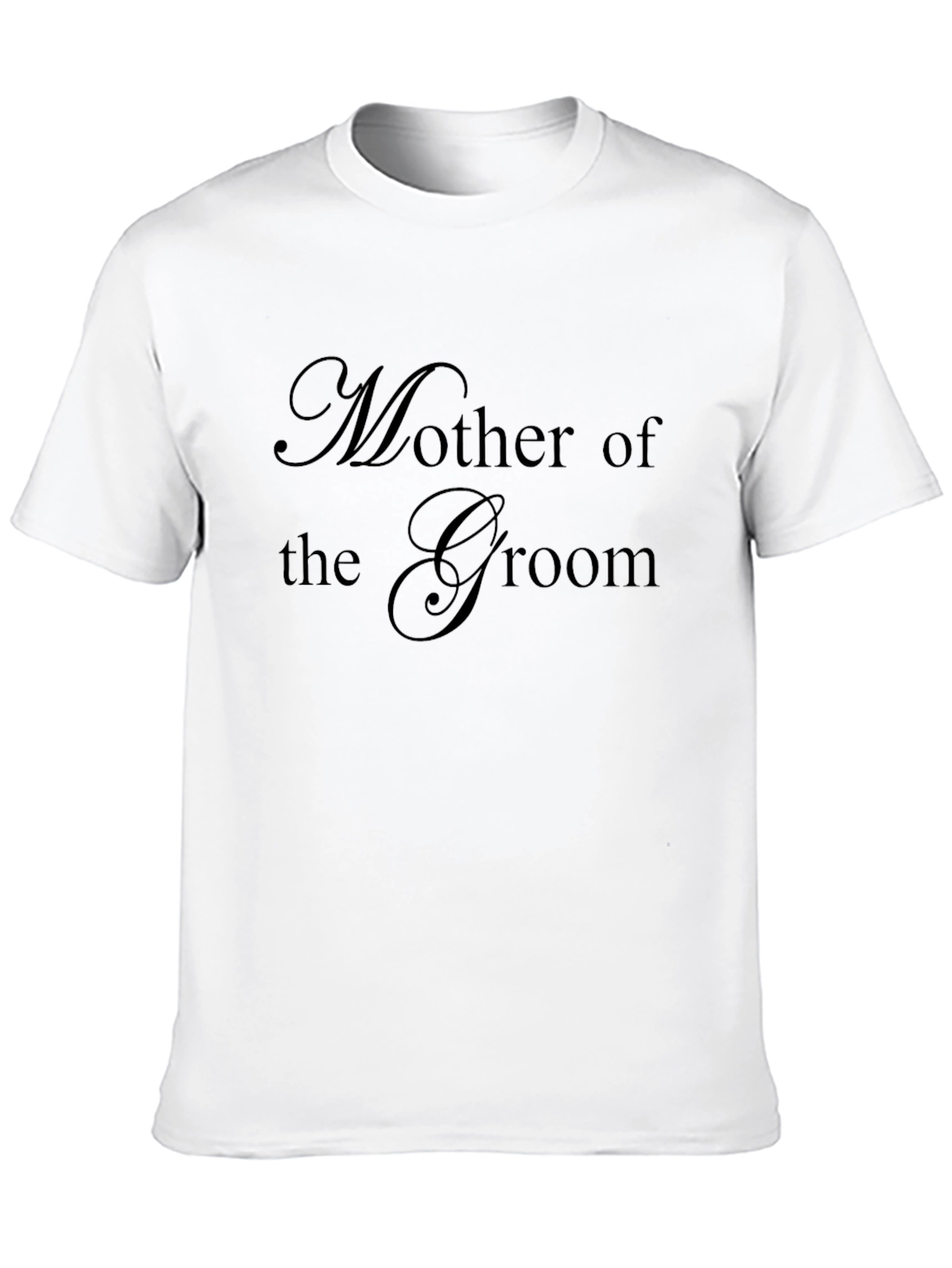 Mother of the Groom Crew Neck T-Shirt