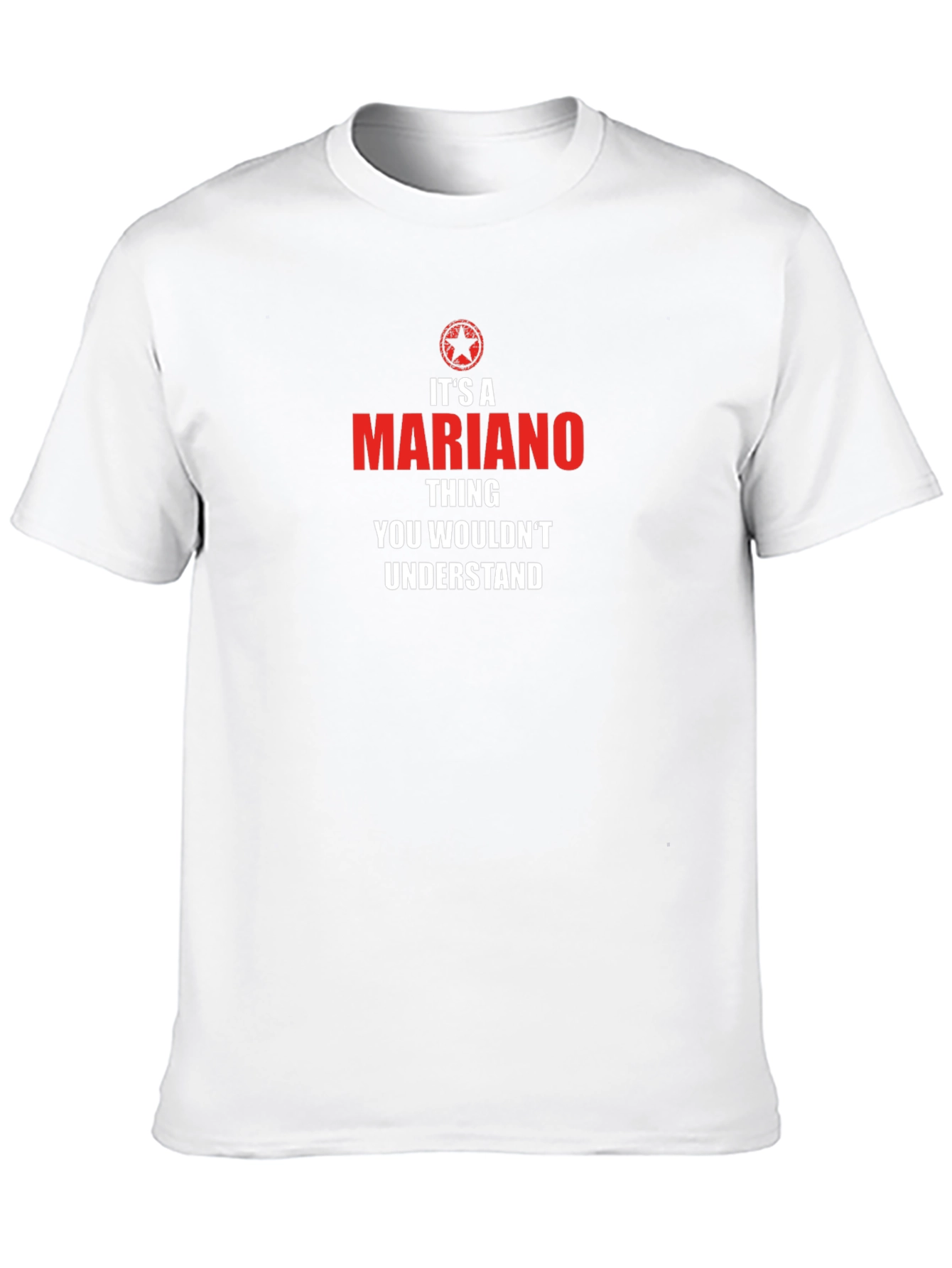 Mariano Thing T-Shirt - You Wouldnt Understand