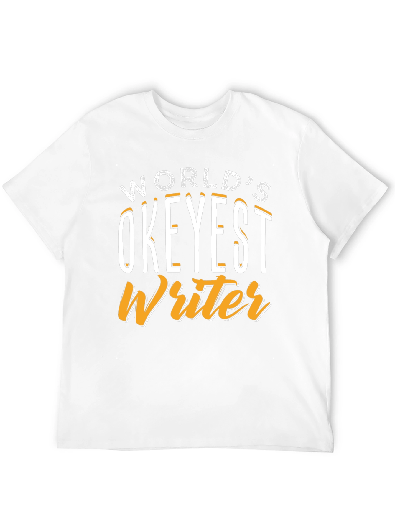 Worlds Okeyest Writer Graphic T-Shirt