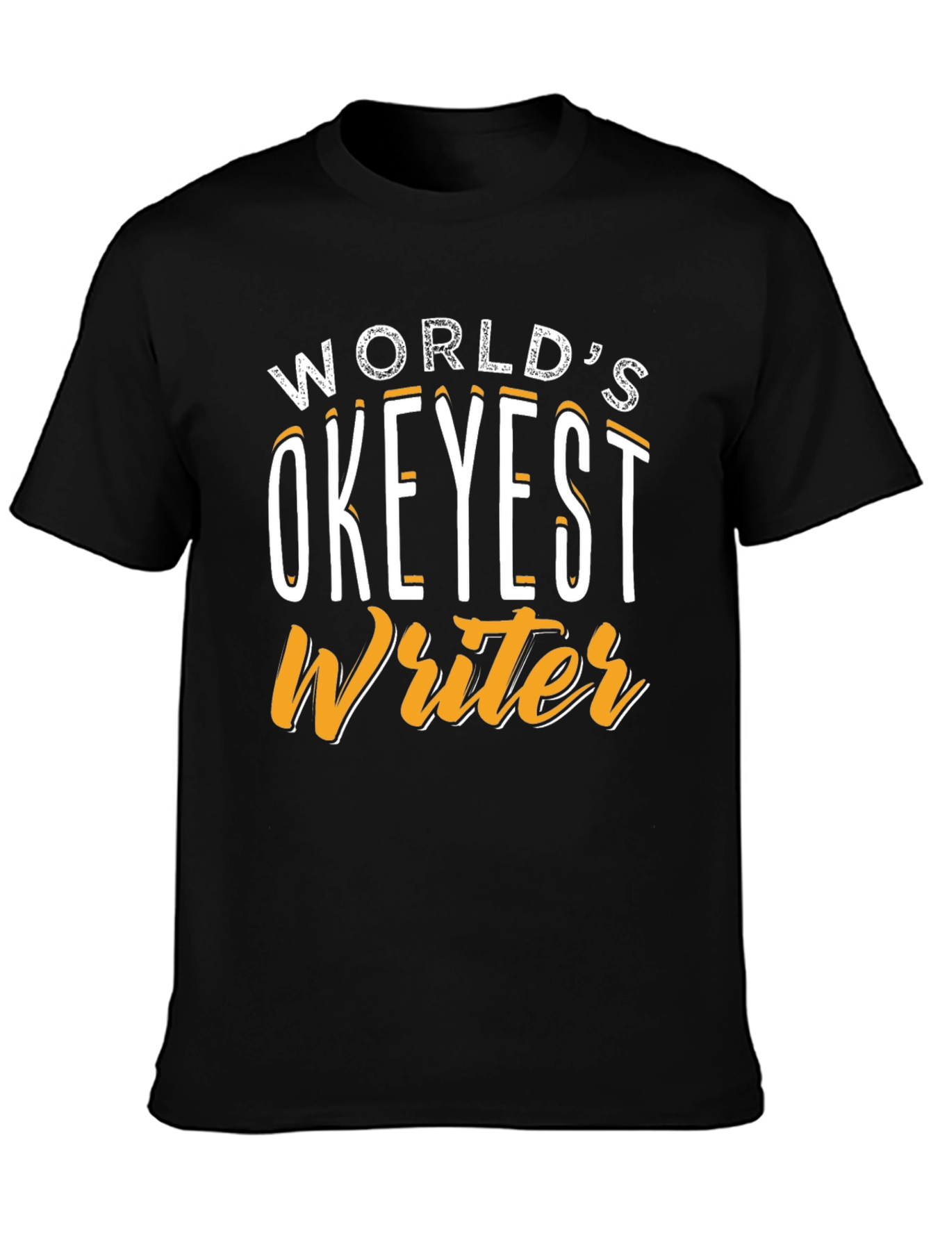 Worlds Okeyest Writer Graphic T-Shirt