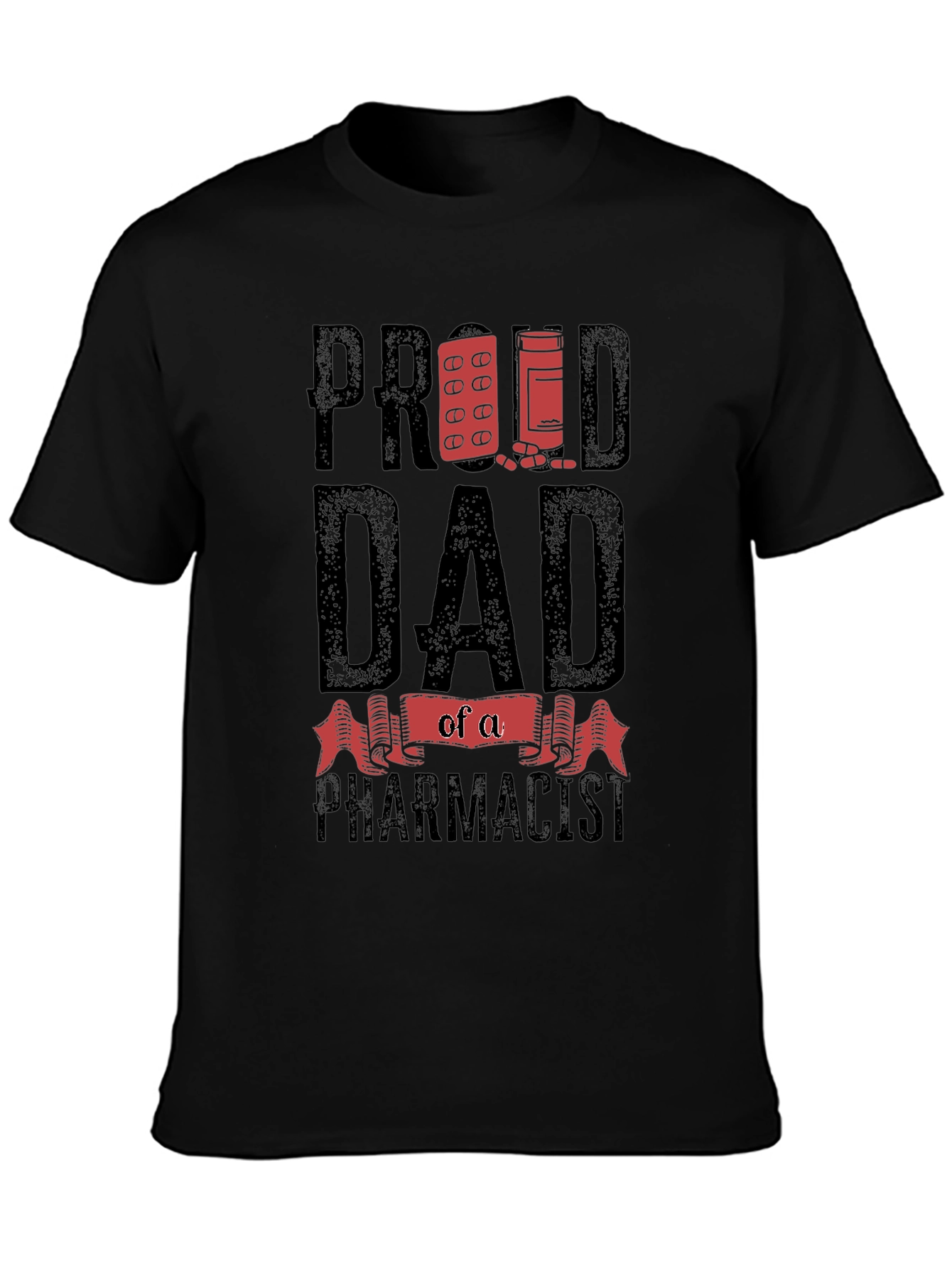 Proud Dad of a Pharmacist T-Shirt