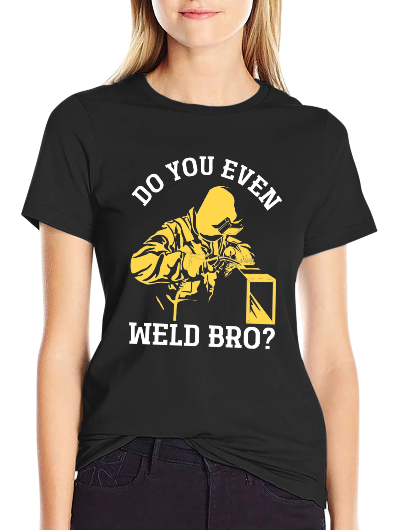 Do You Even Weld Bro? Black Cotton Graphic T-Shirt