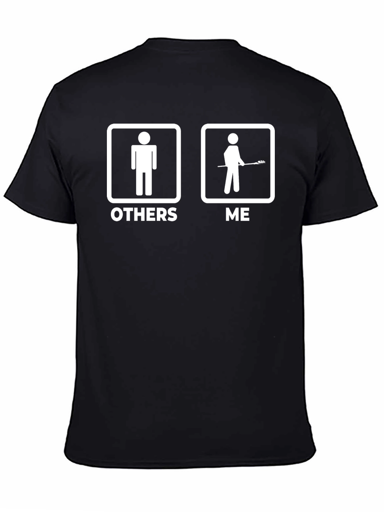 Funny Lacrosse T-Shirt - Others vs. Me
