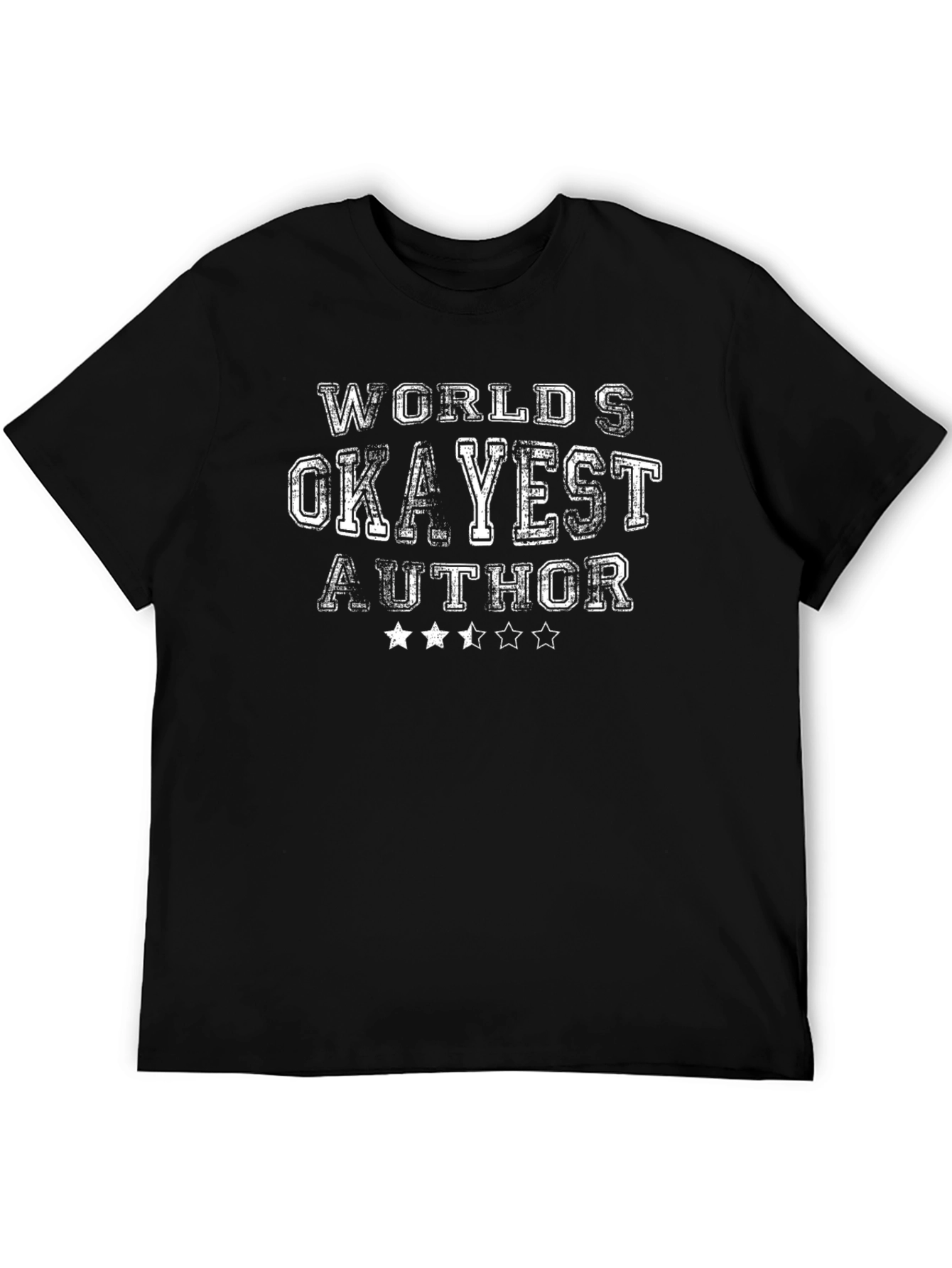 Worlds Okayest Author T-Shirt