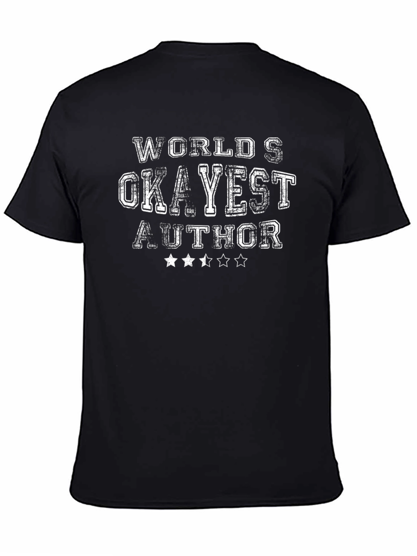 Worlds Okayest Author T-Shirt