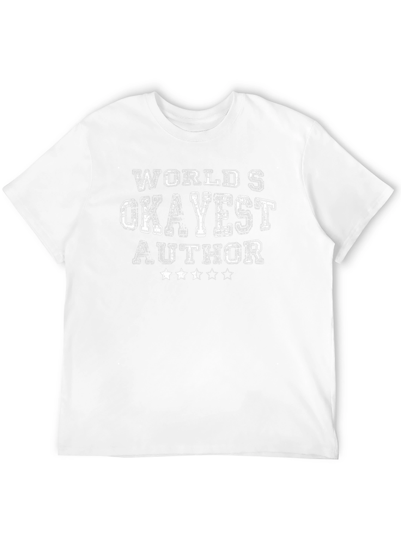 Worlds Okayest Author T-Shirt