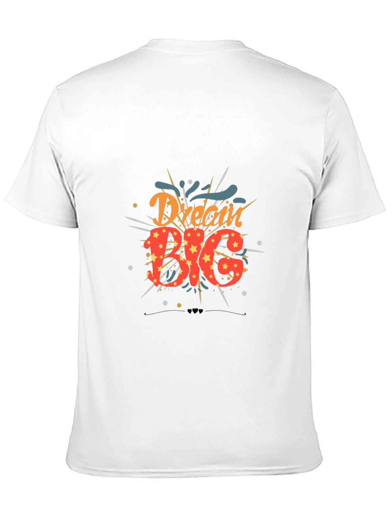 Dream Big Graphic T-Shirt