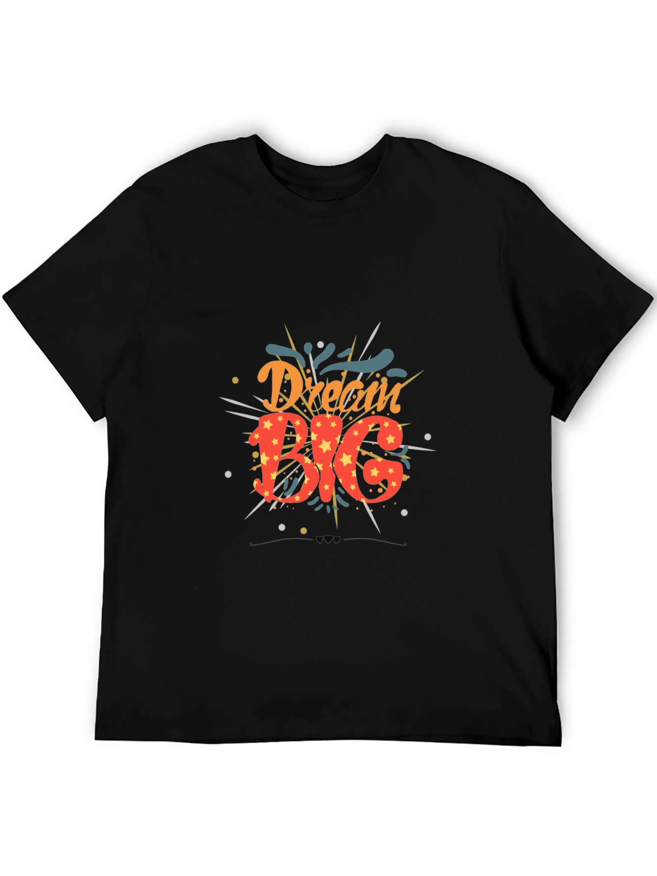 Dream Big Graphic T-Shirt
