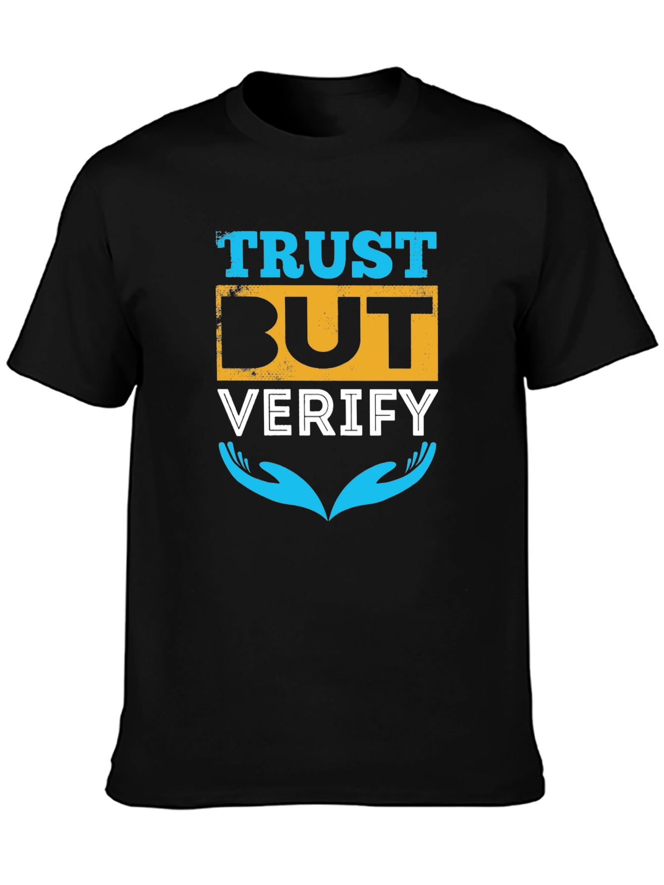 Trust But Verify Black Graphic T-Shirt