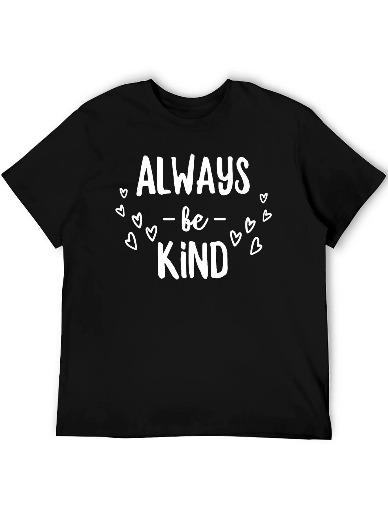 Always Be Kind Graphic Tee - Positive Message Shirt