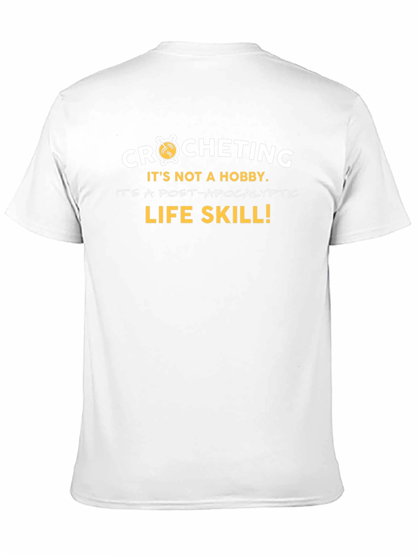 Crocheting Post-Apocalyptic Life Skill Graphic Tee