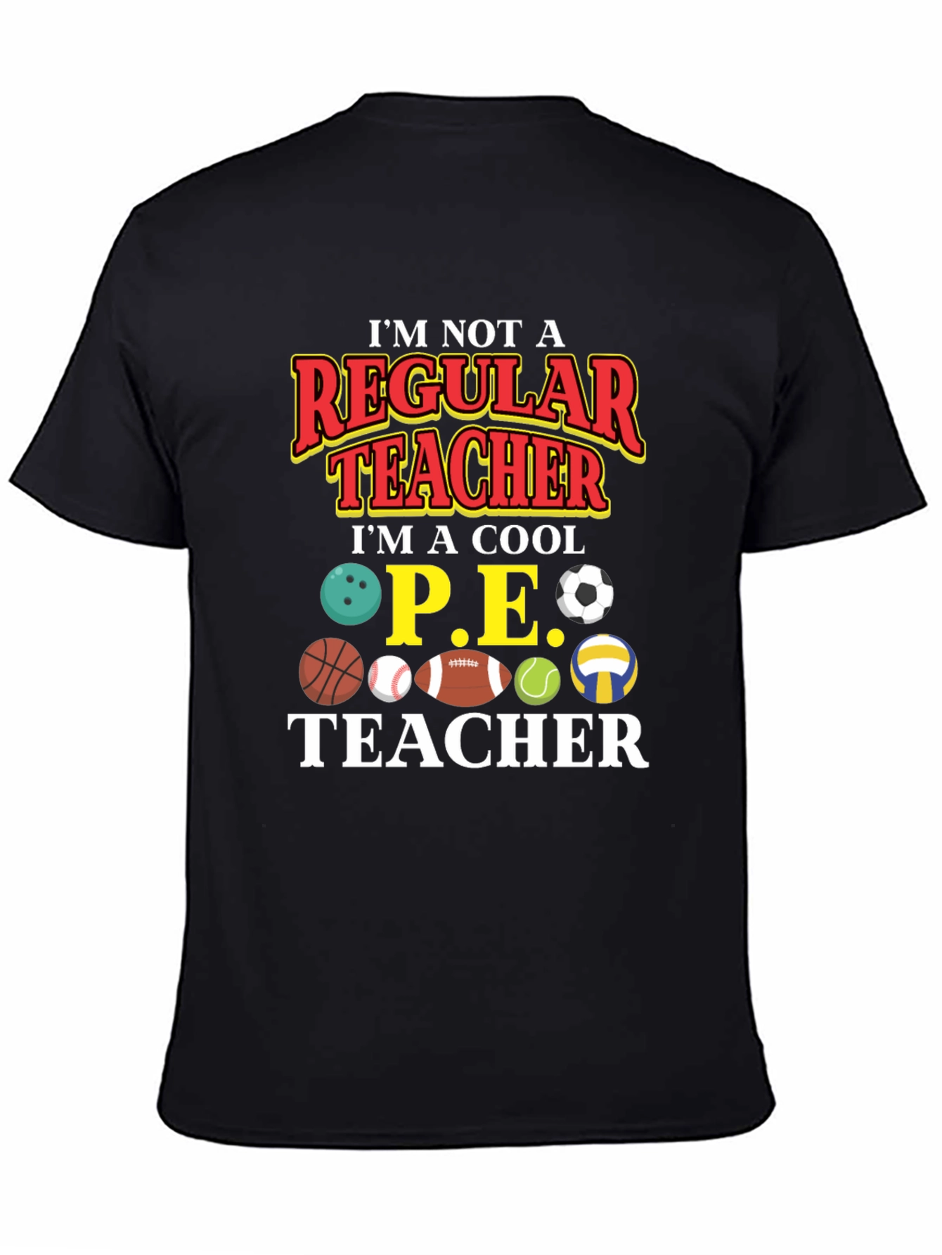 Cool P.E. Teacher Graphic T-Shirt