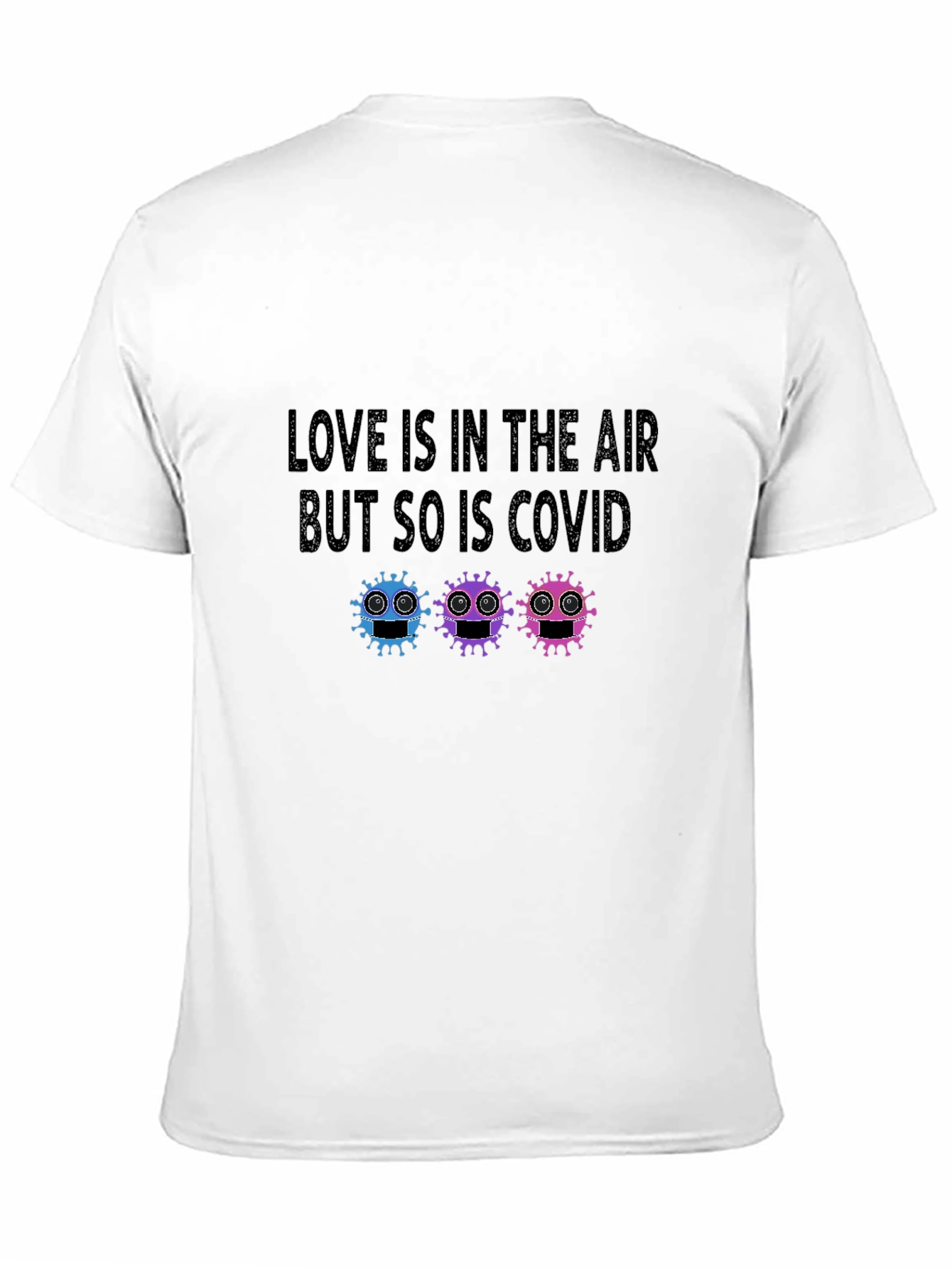 Love & COVID Graphic Tee - Funny Virus T-Shirt