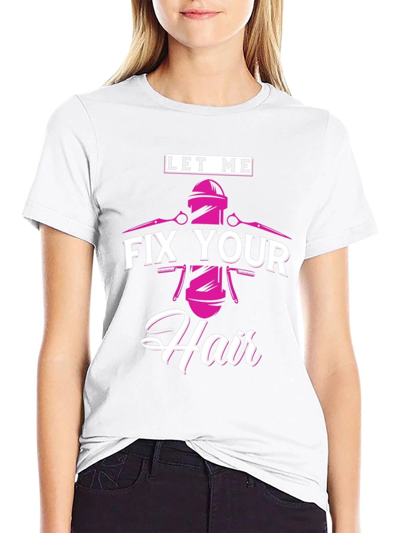 Let Me Fix Your Hair - Barber T-Shirt