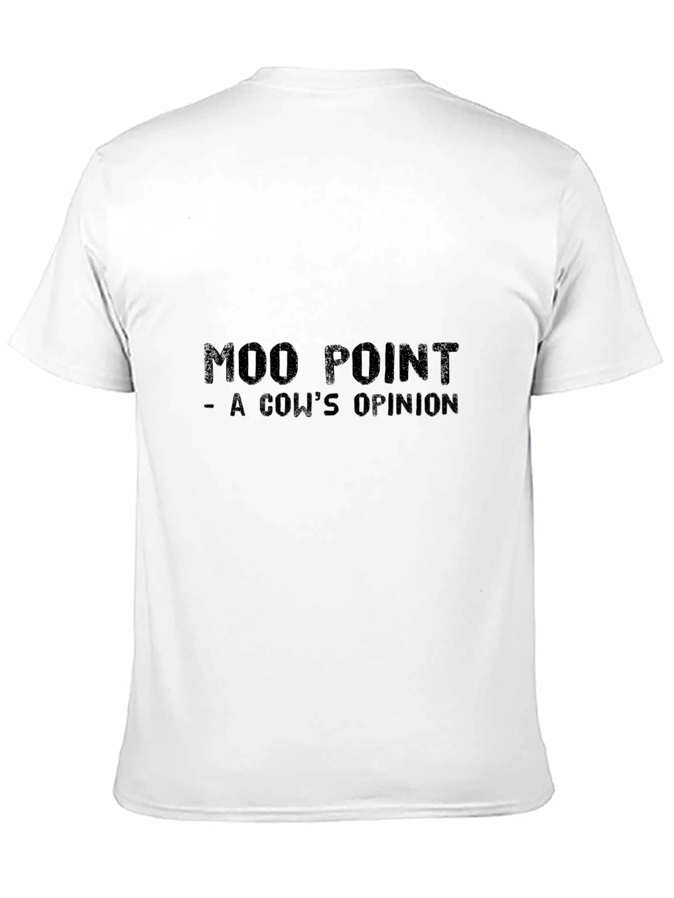 Moo Point T-Shirt - A Cows Opinion Funny Tee