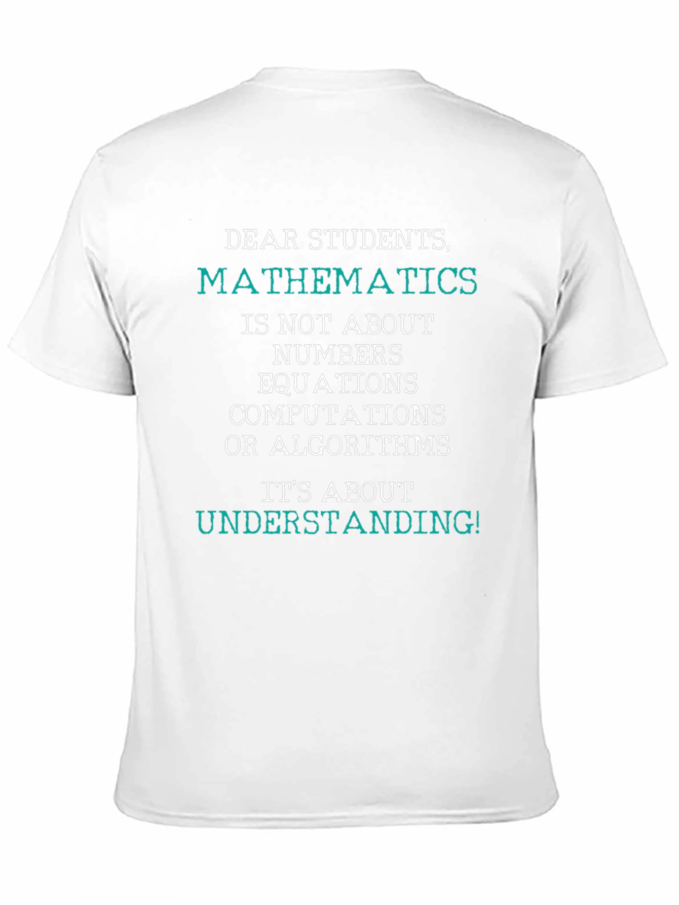 Mathematics Understanding T-Shirt