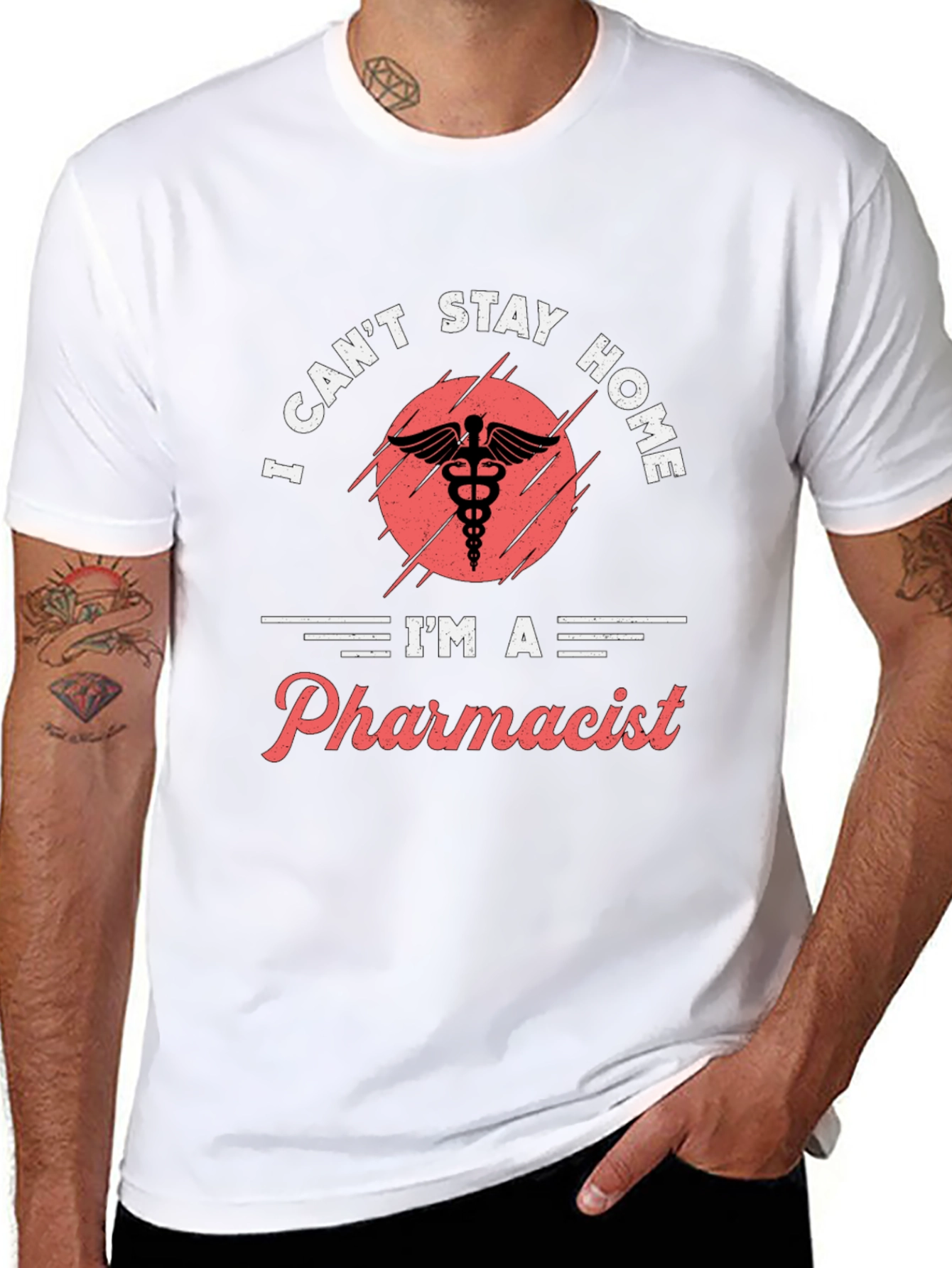 Pharmacist T-Shirt - I Cant Stay Home