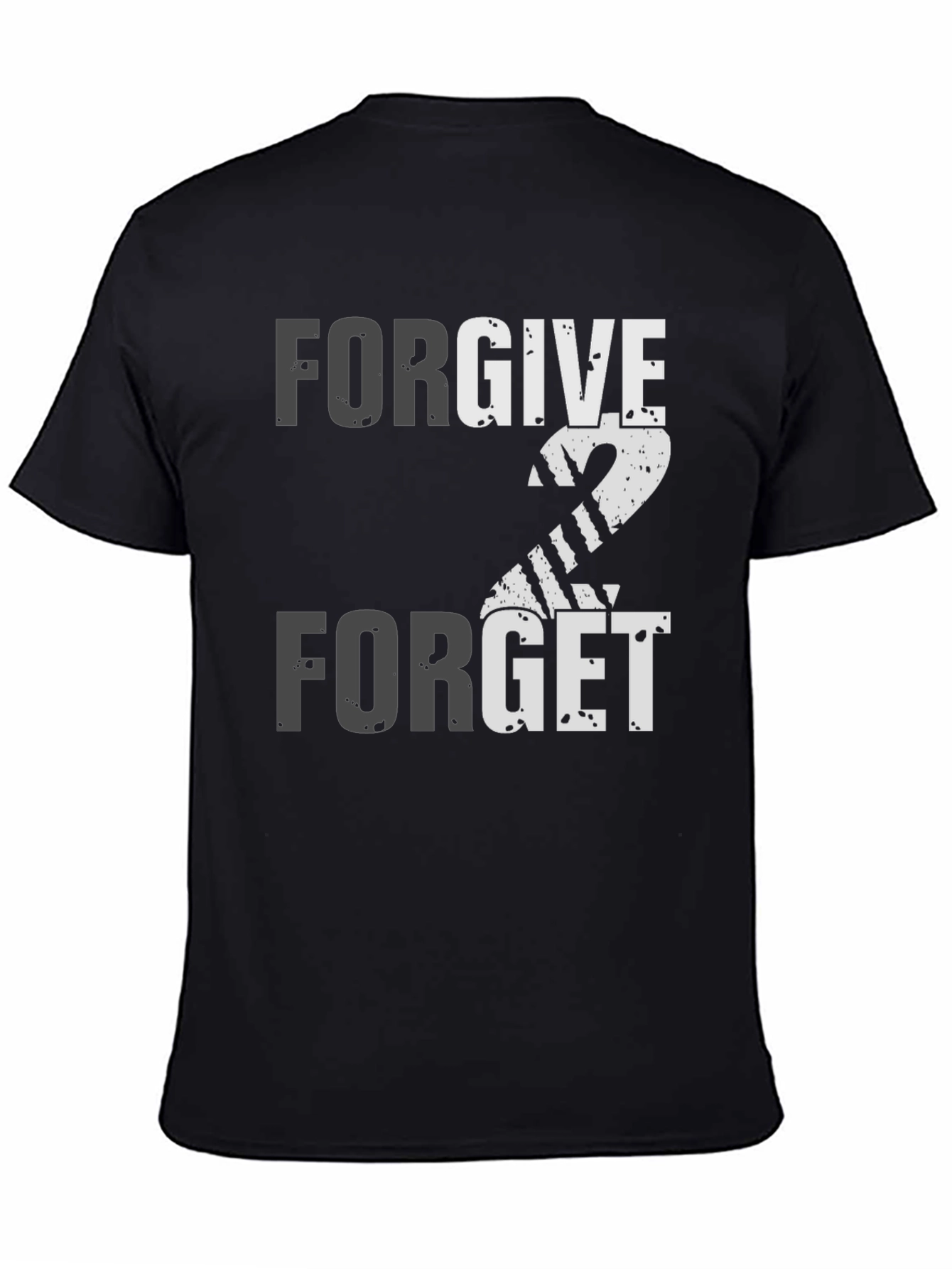 Forgive 2 Forget Graphic Print Tee