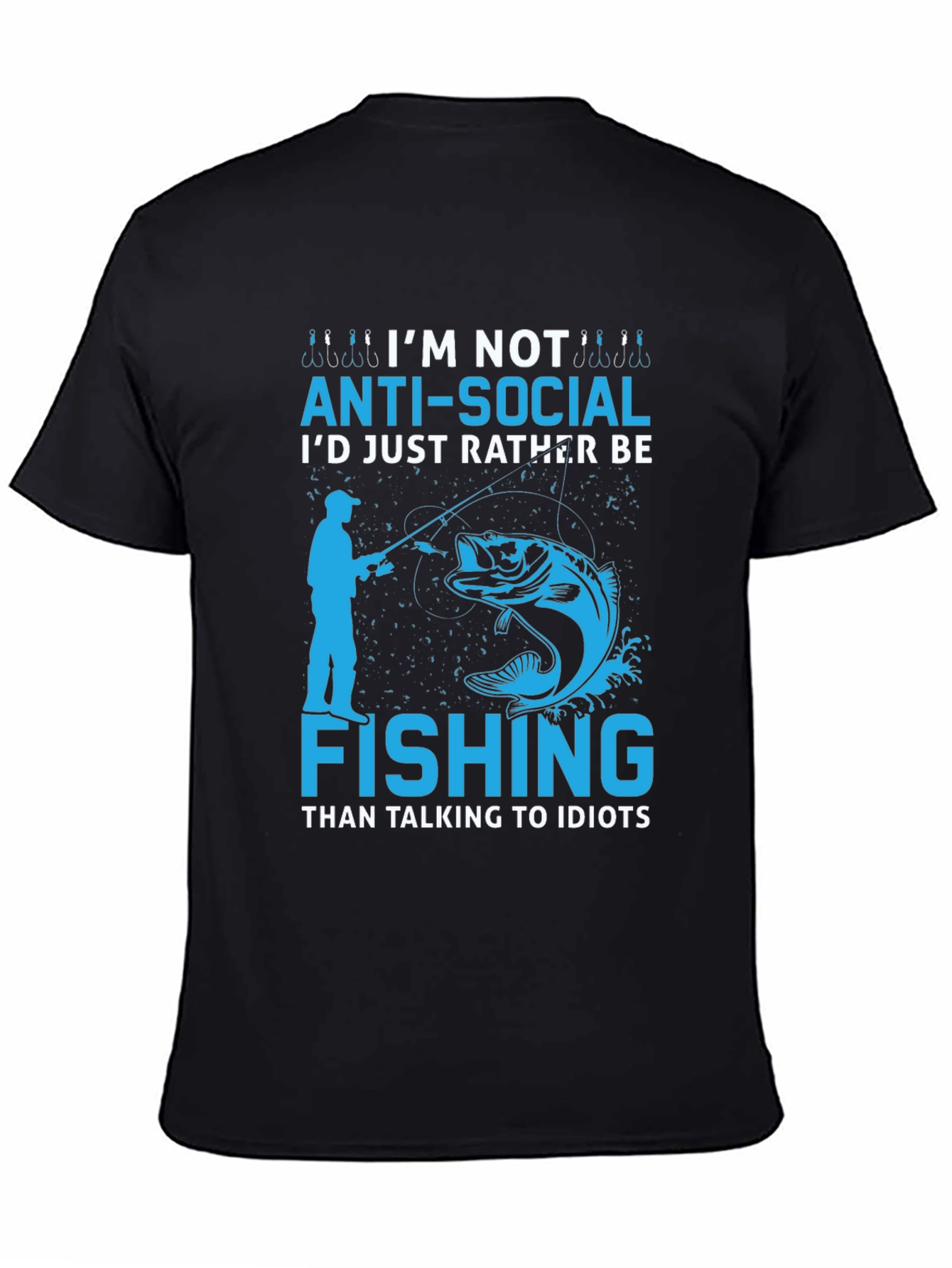 Im Not Anti-Social Fishing T-Shirt