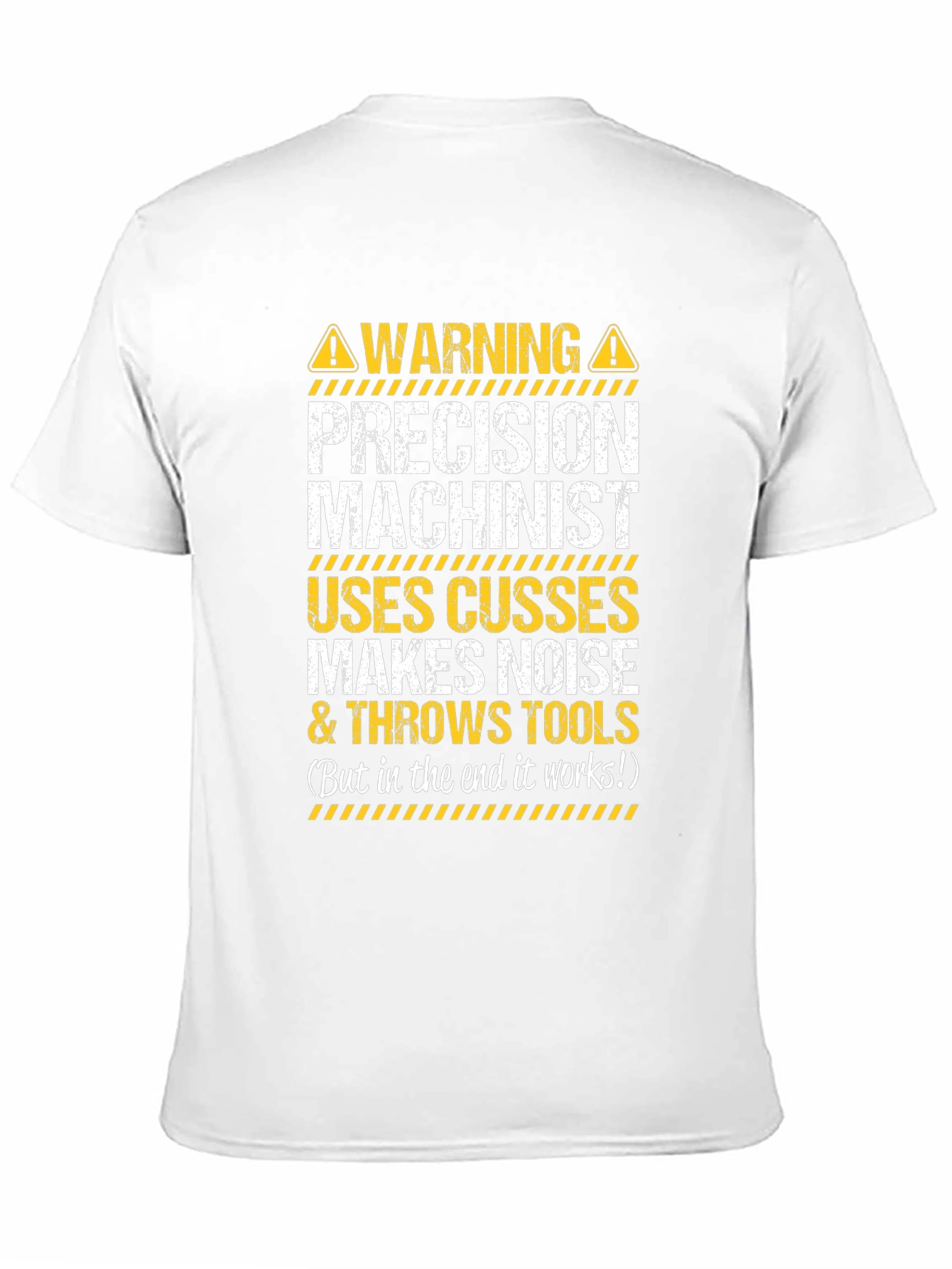 Precision Machinist Warning T-Shirt