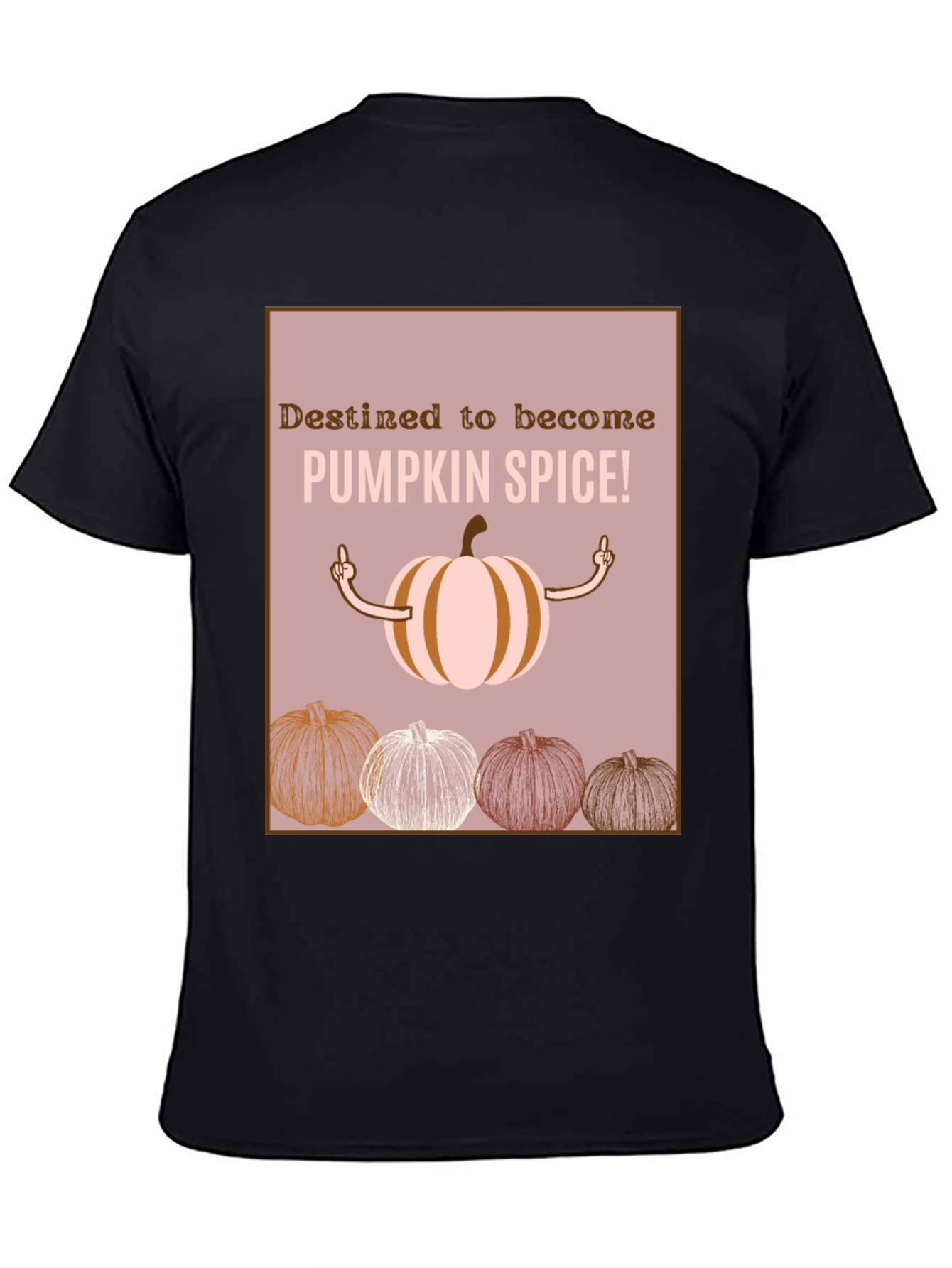Destined Pumpkin Spice T-Shirt - Fall Apparel
