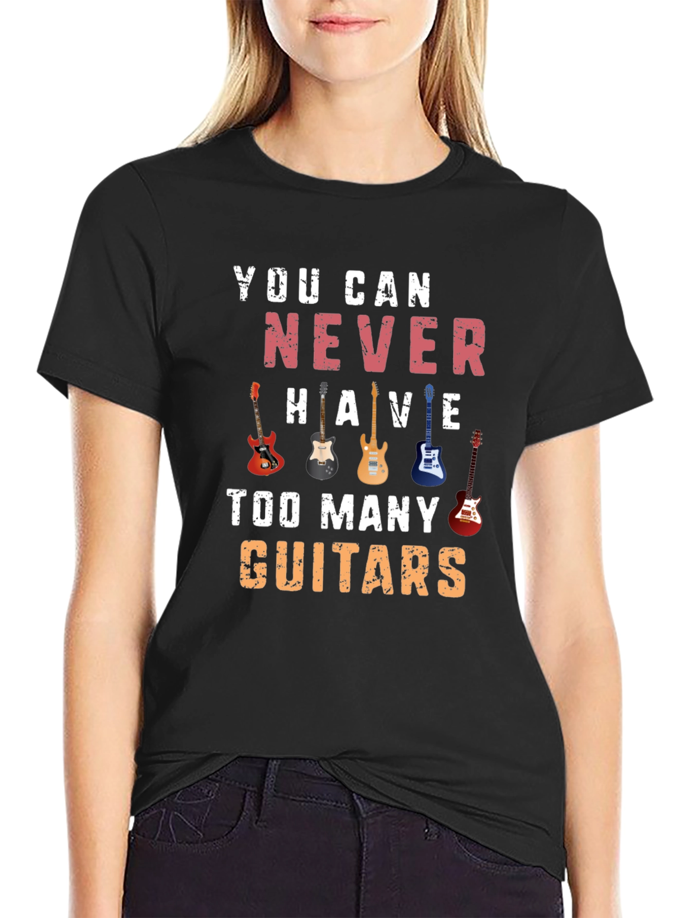 You Can Never Have Too Many Guitars T-Shirt