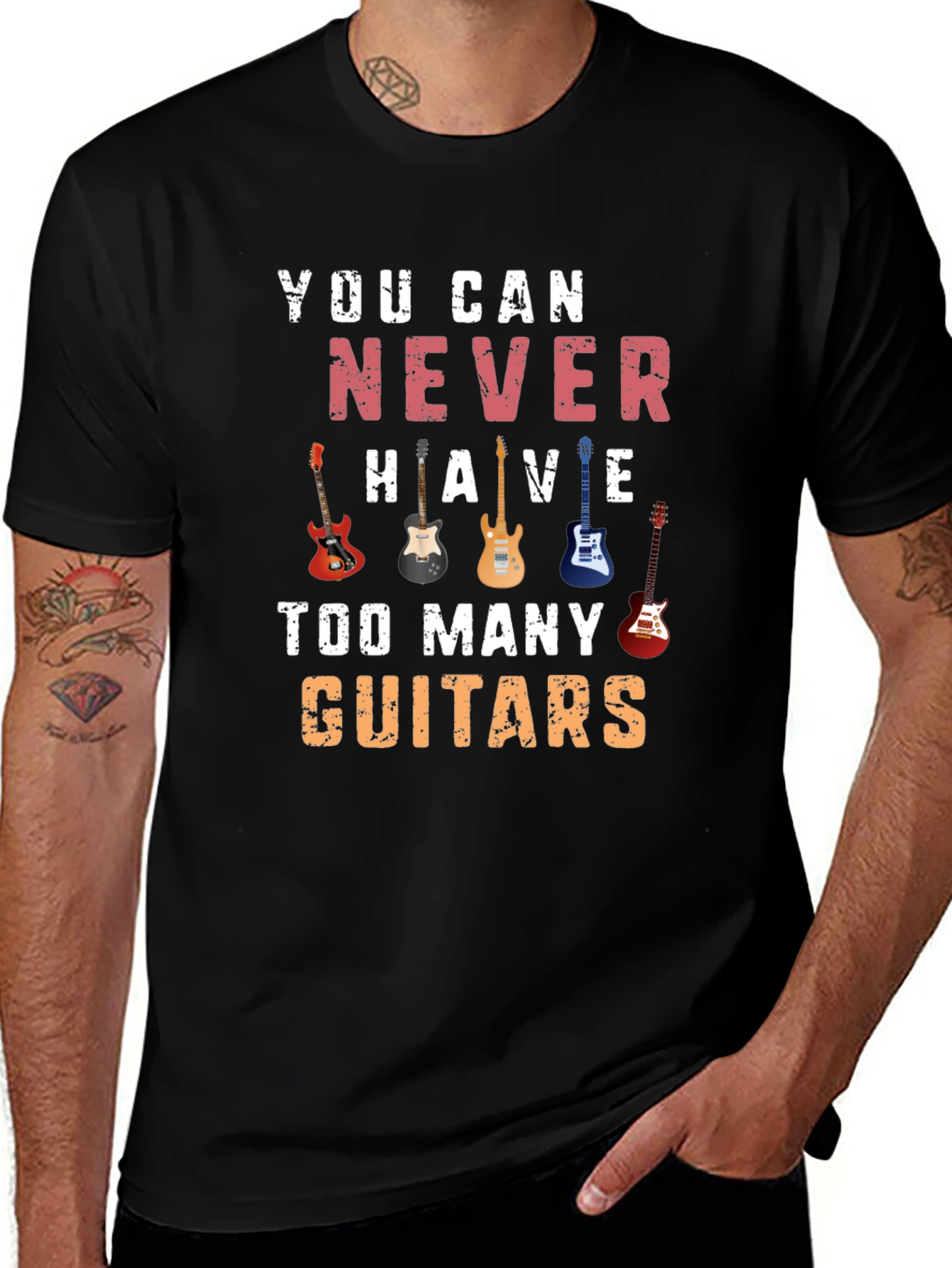 You Can Never Have Too Many Guitars T-Shirt