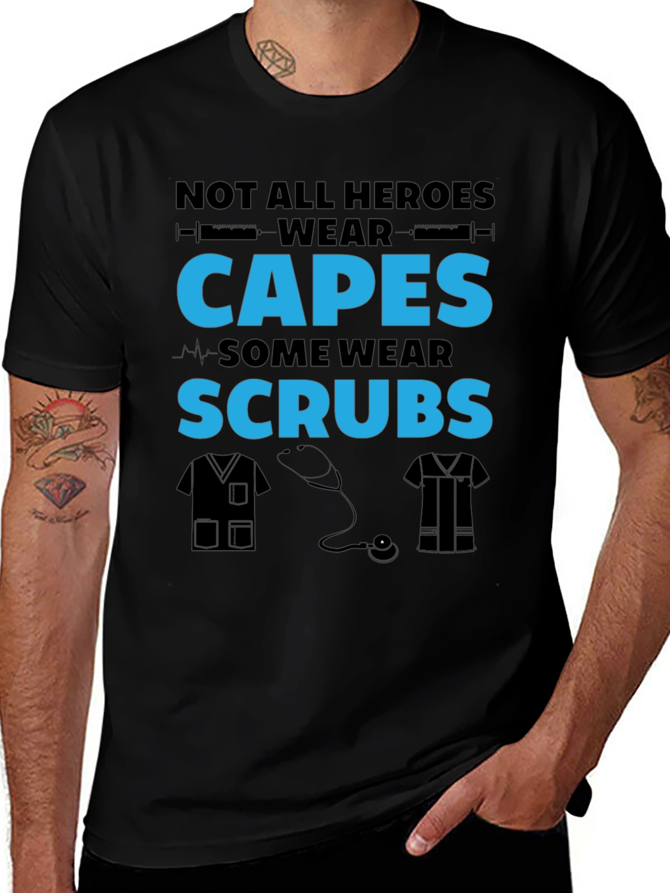Not All Heroes Wear Capes Nurse T-Shirt