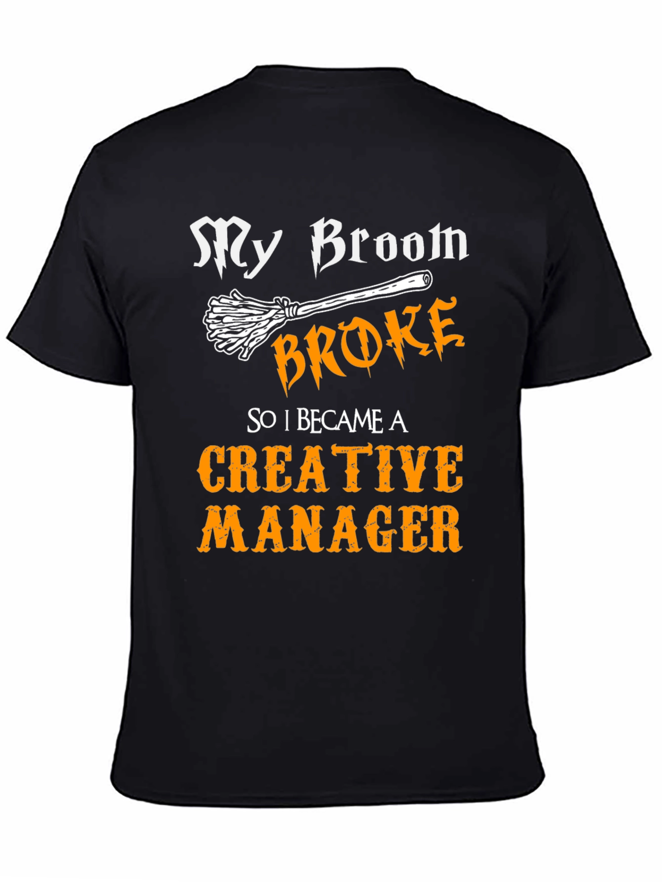 Creative Manager T-Shirt - Funny Halloween Design