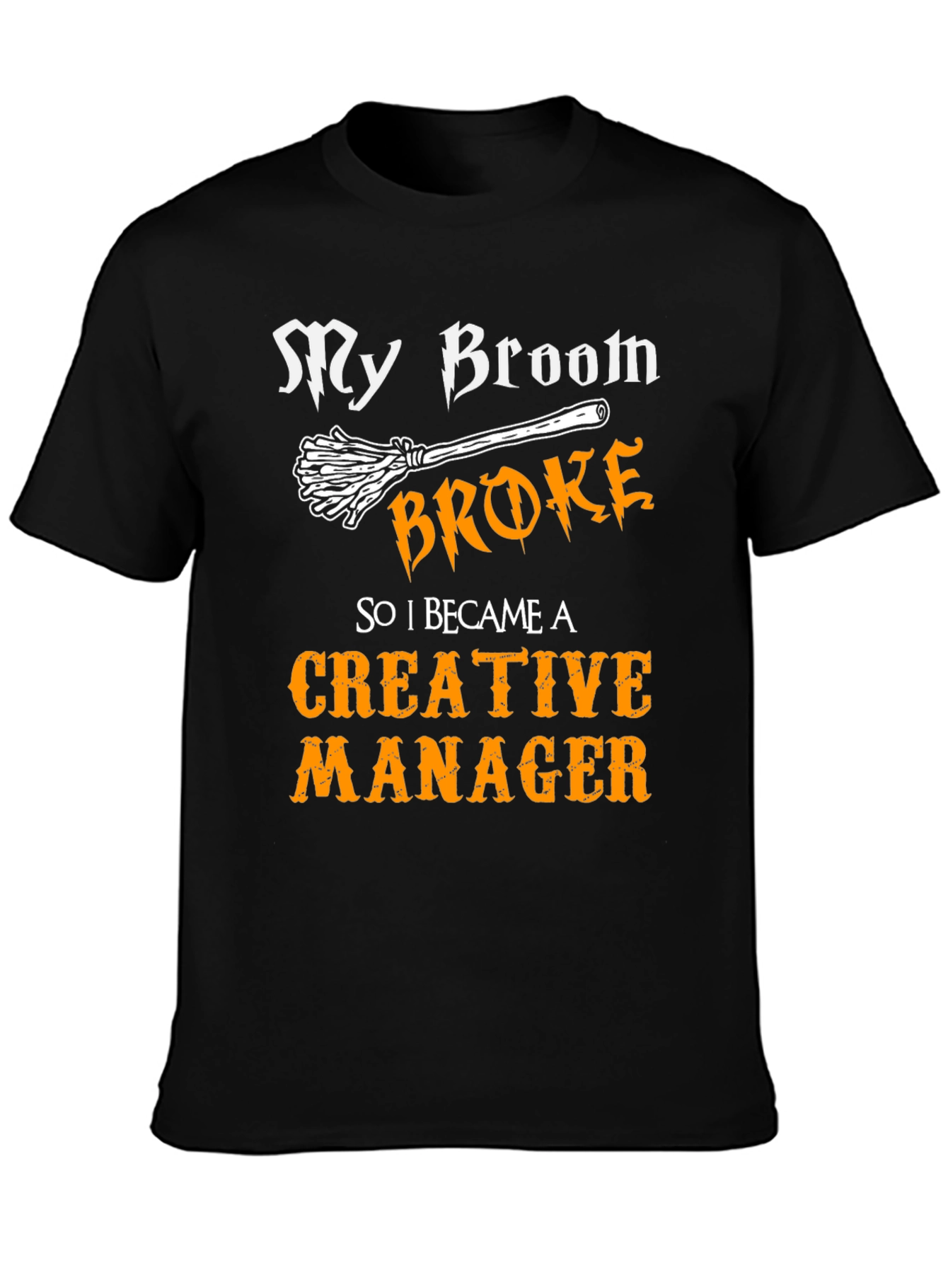 Creative Manager T-Shirt - Funny Halloween Design