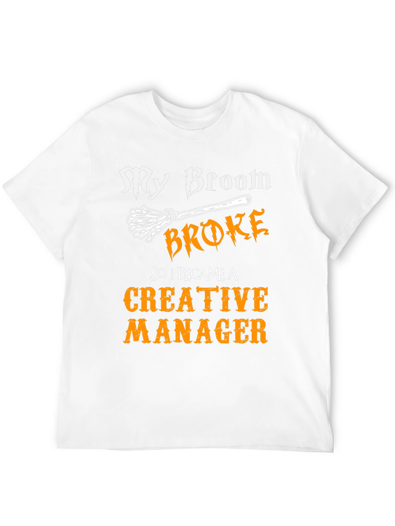 Creative Manager T-Shirt - Funny Halloween Design