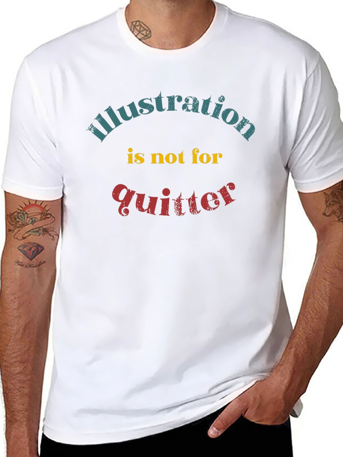 Illustration Not for Quitter Graphic Tee