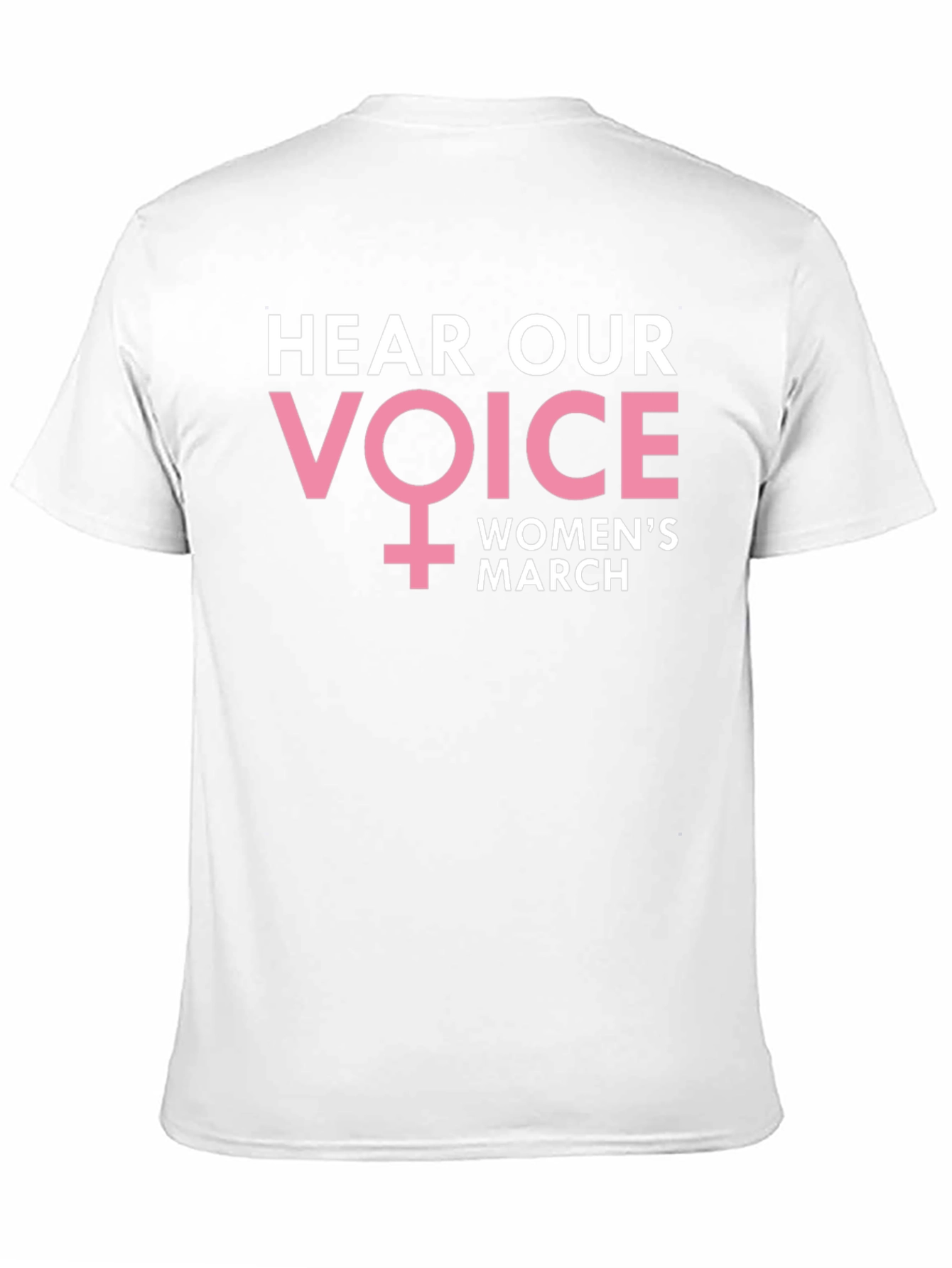 Womens March T-Shirt - Hear Our Voice Feminist Tee